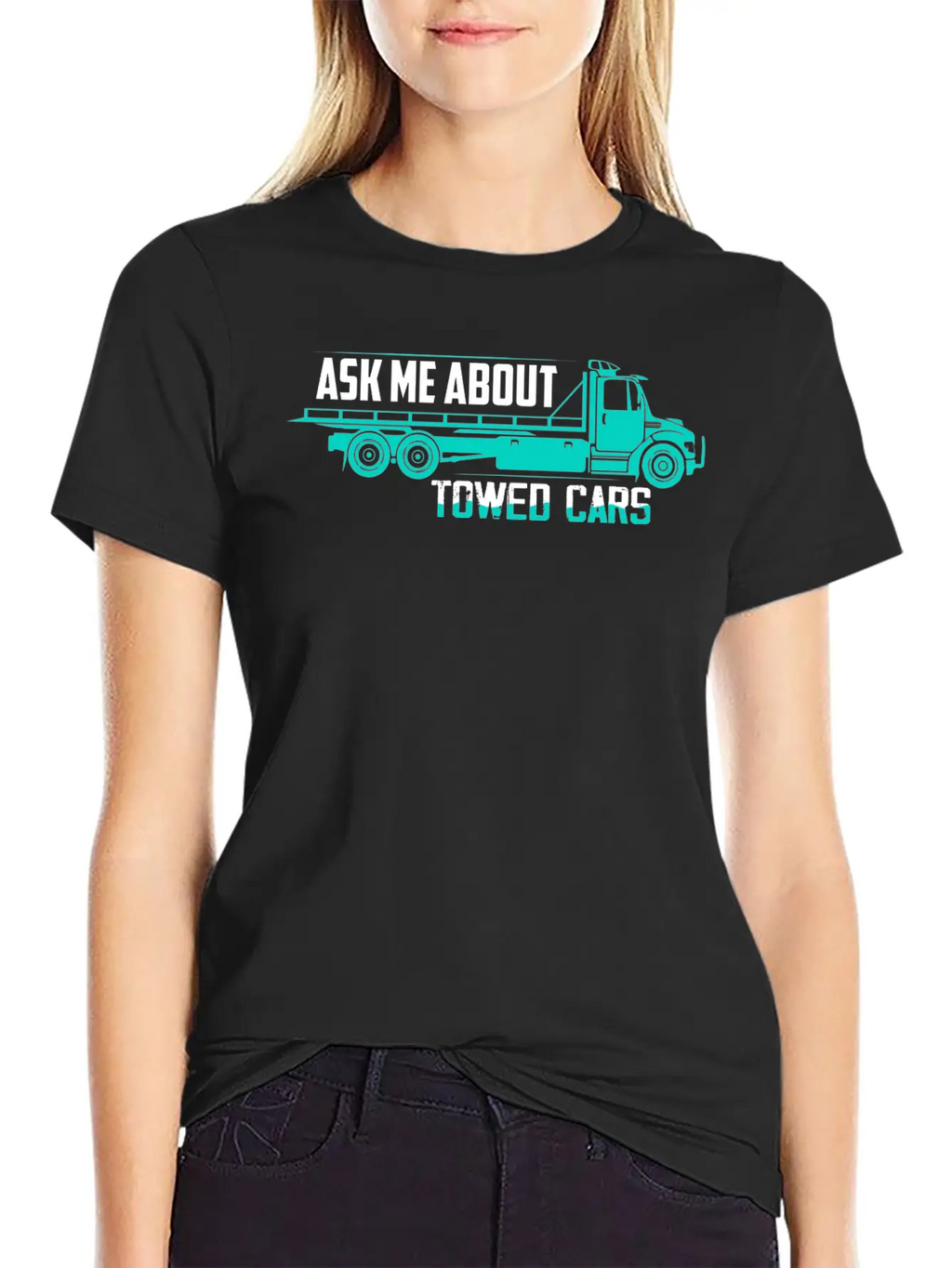 Ask Me About Towed Cars Tow Truck Driver Trucking Unisex Casual T-Shirt – Clean Design For Daily Comfort