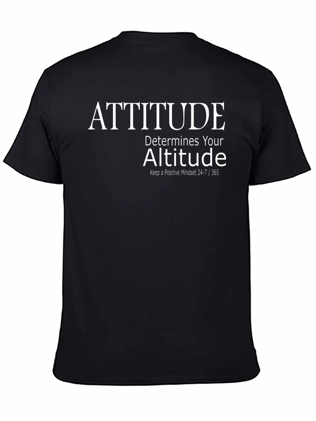 Attitude Determines Your Altitude Unisex Short Sleeve Soft Cotton T-Shirt – Casual Everyday Wear