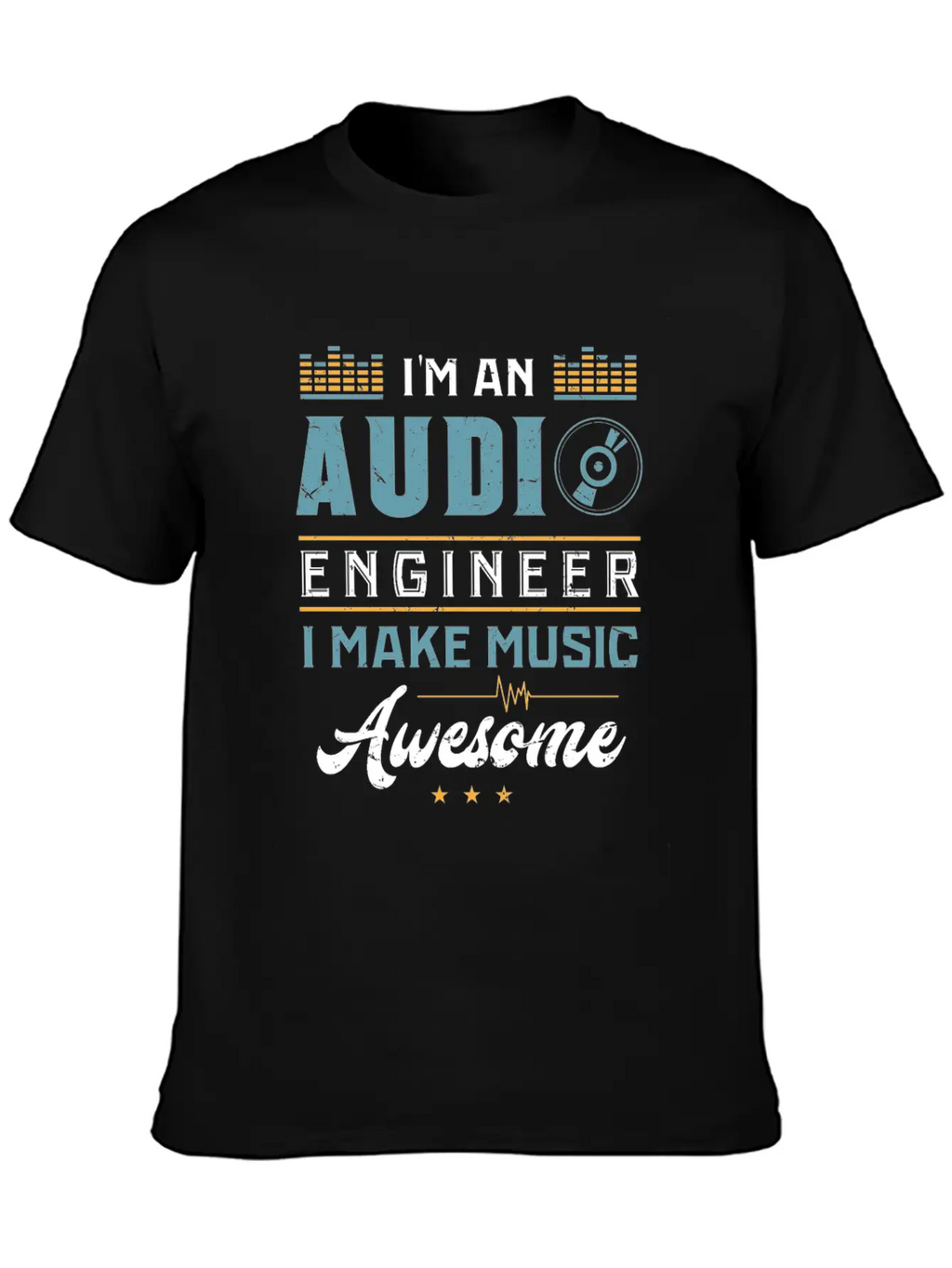 AUDIO ENGINEER: Awesome Music Unisex Casual T-Shirt – Clean Design For Daily Comfort