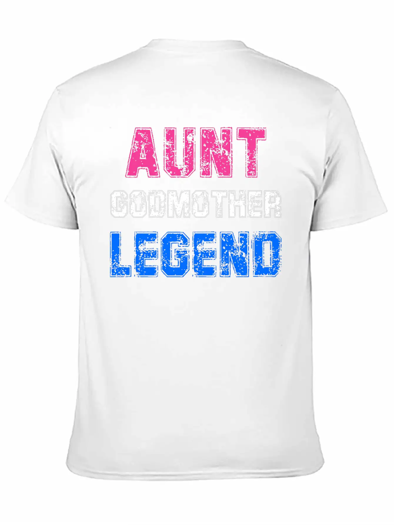Aunt Godmother Legend Godparent Unisex Casual T-Shirt – Clean Design For Daily Comfort