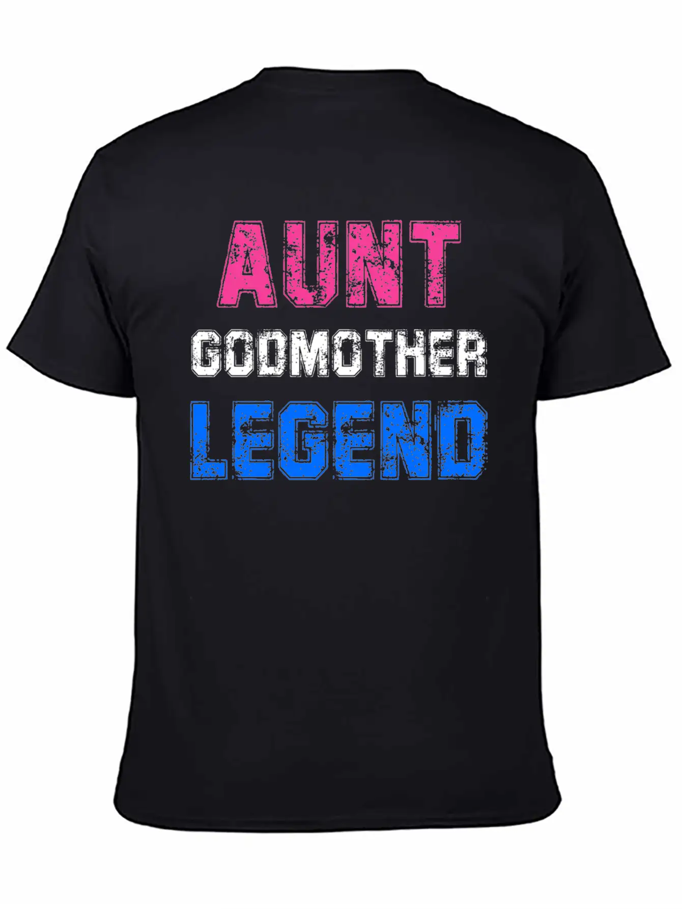 Aunt Godmother Legend Godparent Unisex Casual T-Shirt – Clean Design For Daily Comfort