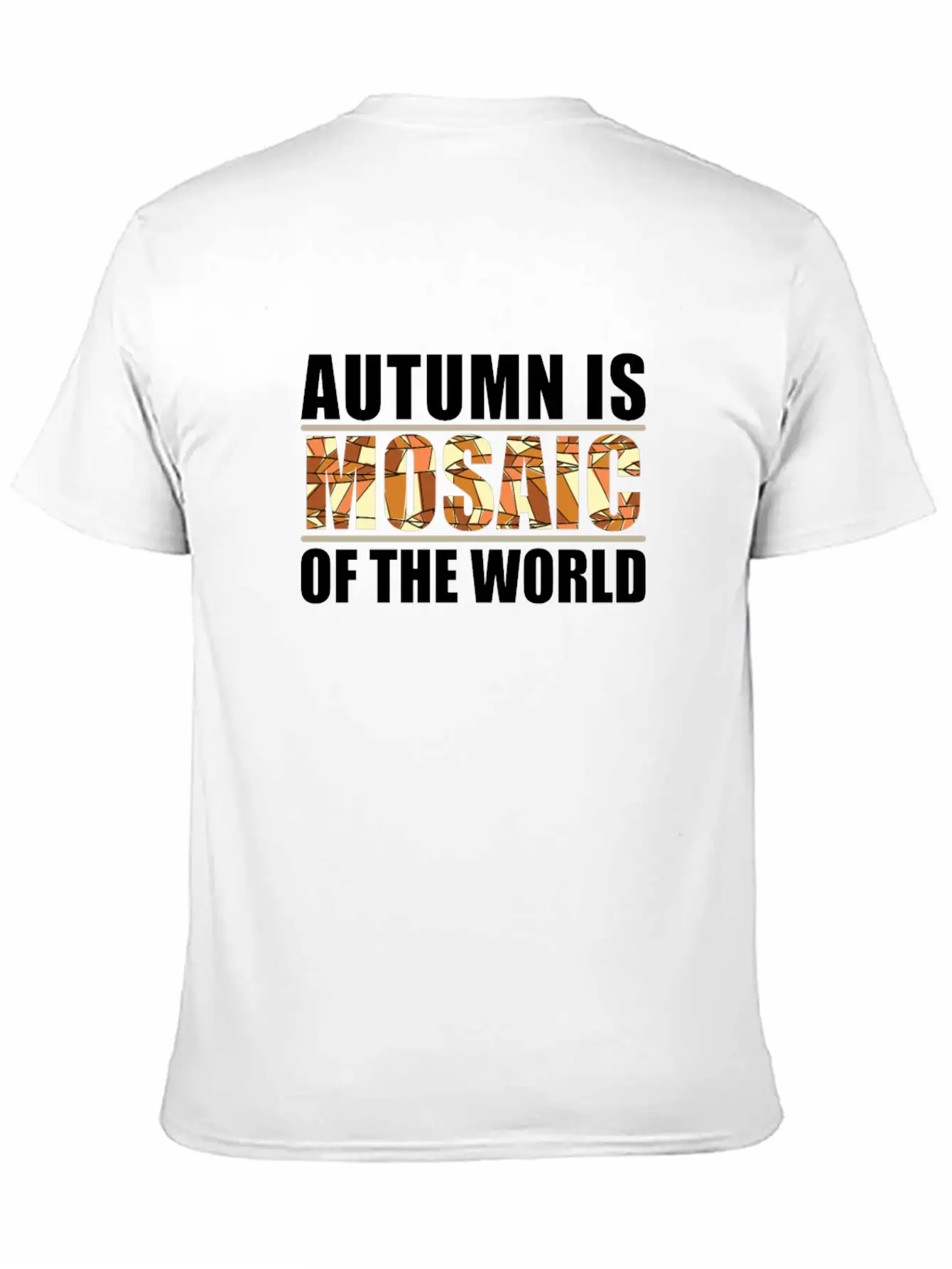 Autumn Is A Mosaic Of The World Casual Graphic T-Shirt – Simple And Comfortable Daily Wear