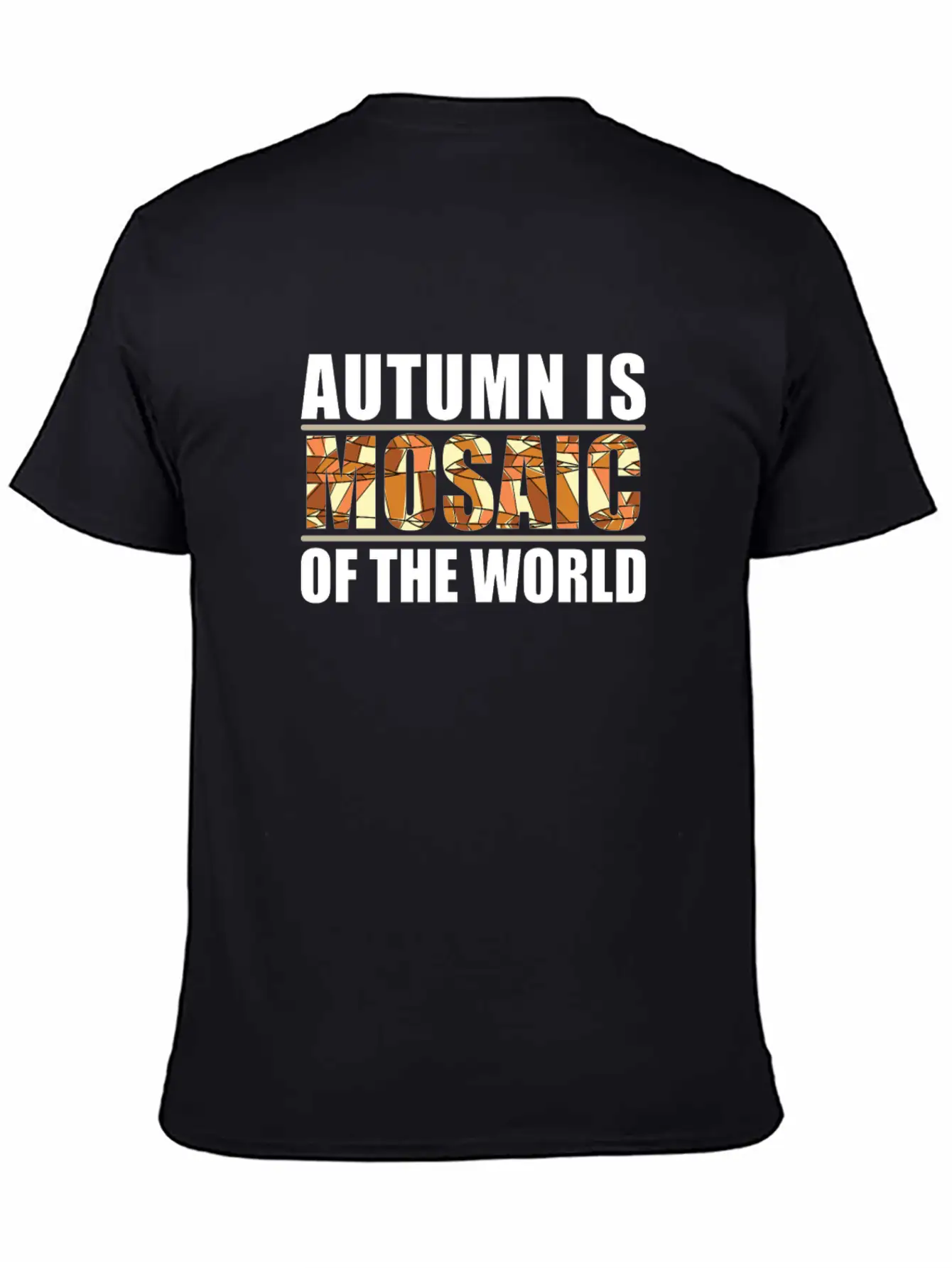 Autumn Is A Mosaic Of The World Casual Graphic T-Shirt – Simple And Comfortable Daily Wear