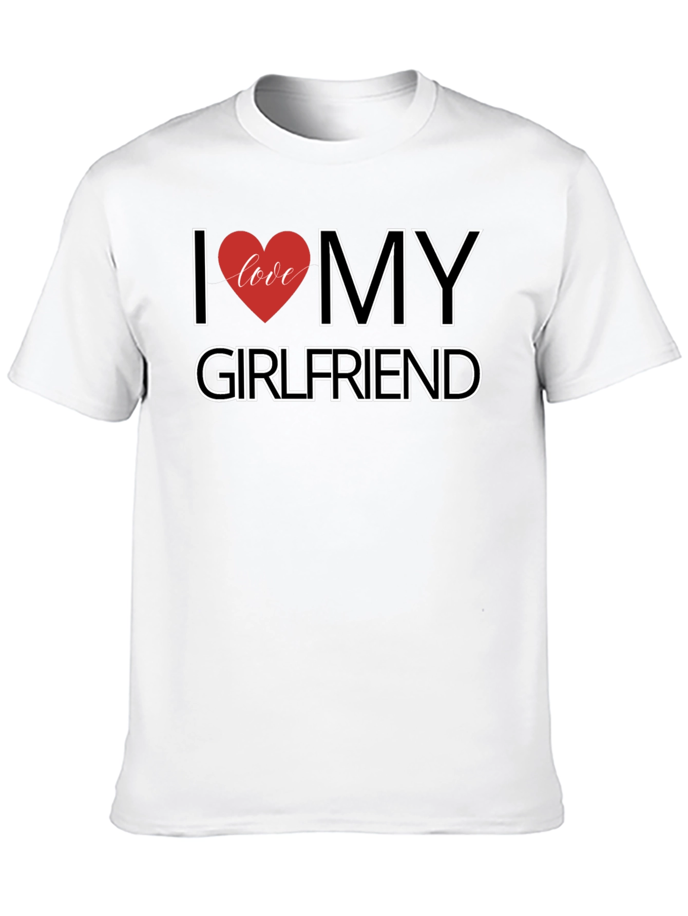 I Love My Girlfriend Black T-Shirt