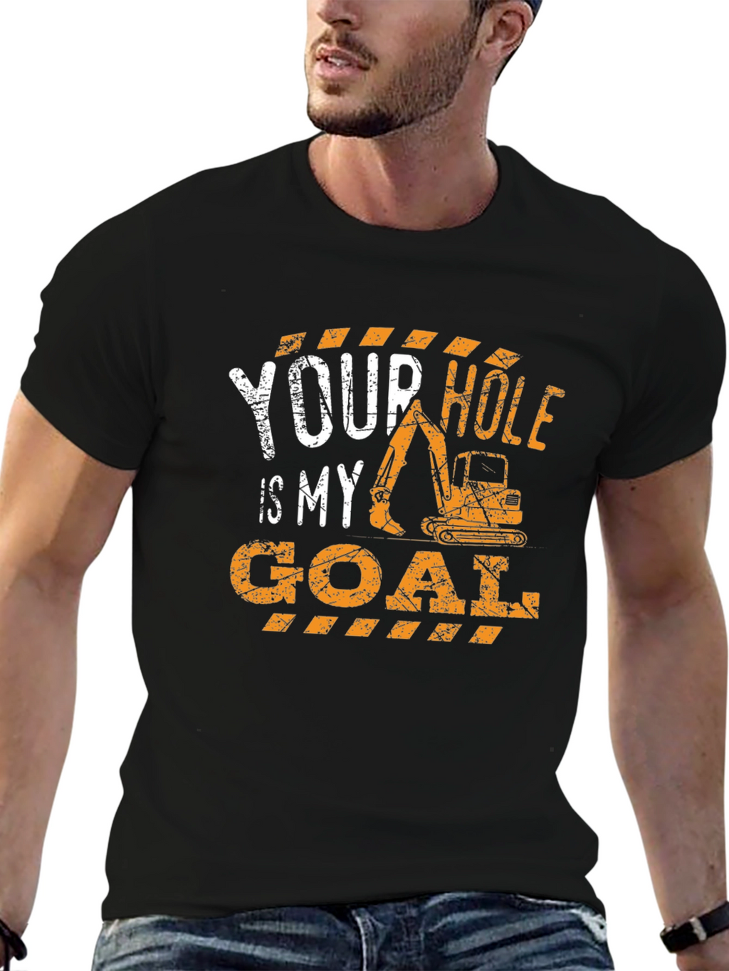 Your Hole Is My Goal Construction T-Shirt
