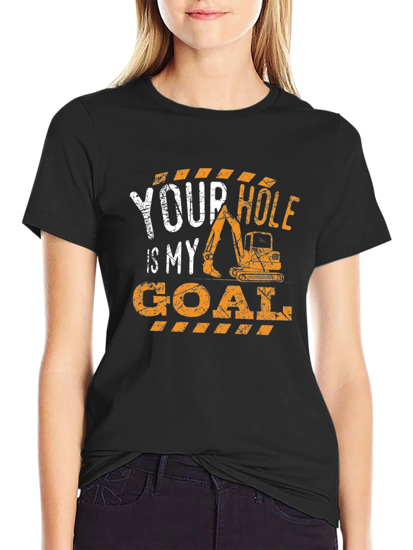 Your Hole Is My Goal Construction T-Shirt