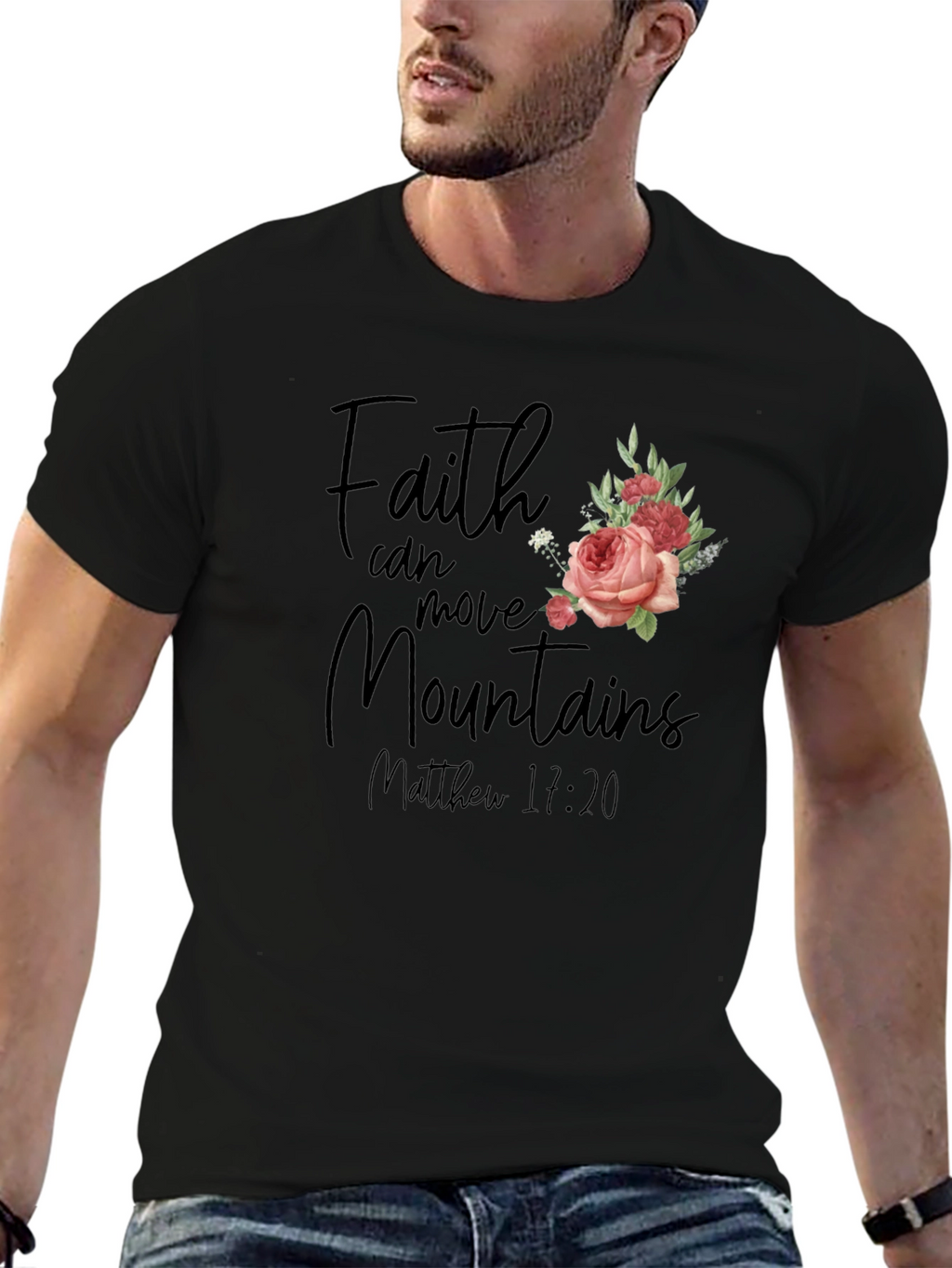 Faith Can Move Mountains T-Shirt