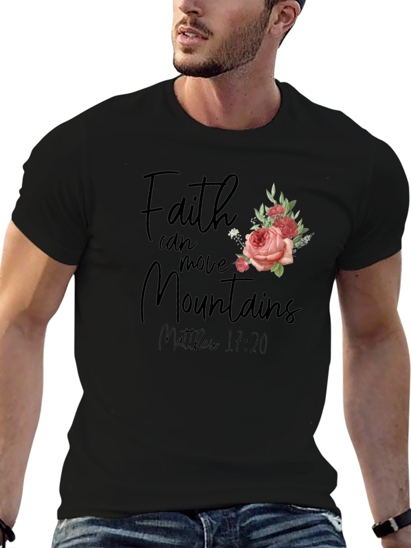 Faith Can Move Mountains T-Shirt