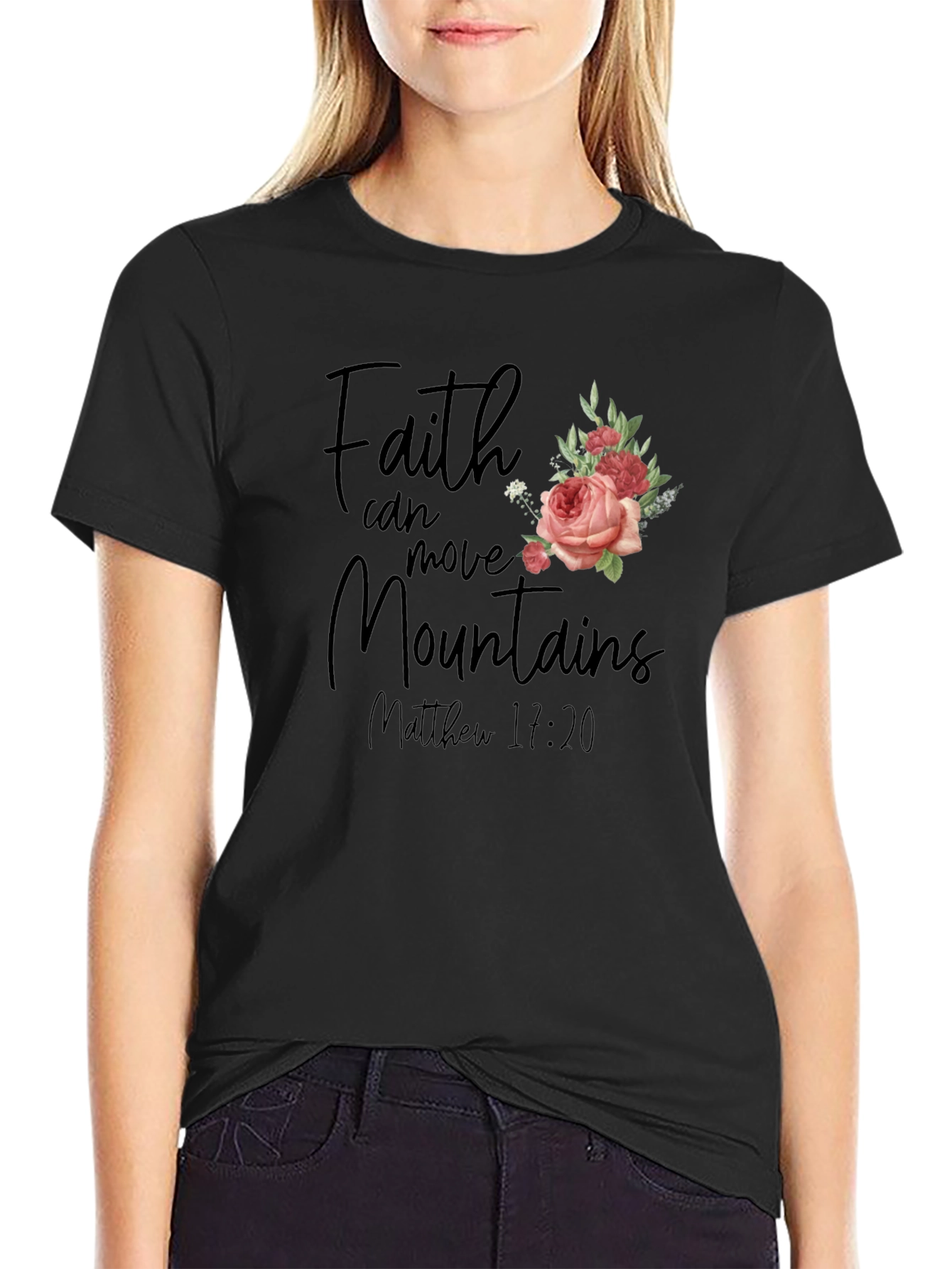 Faith Can Move Mountains T-Shirt