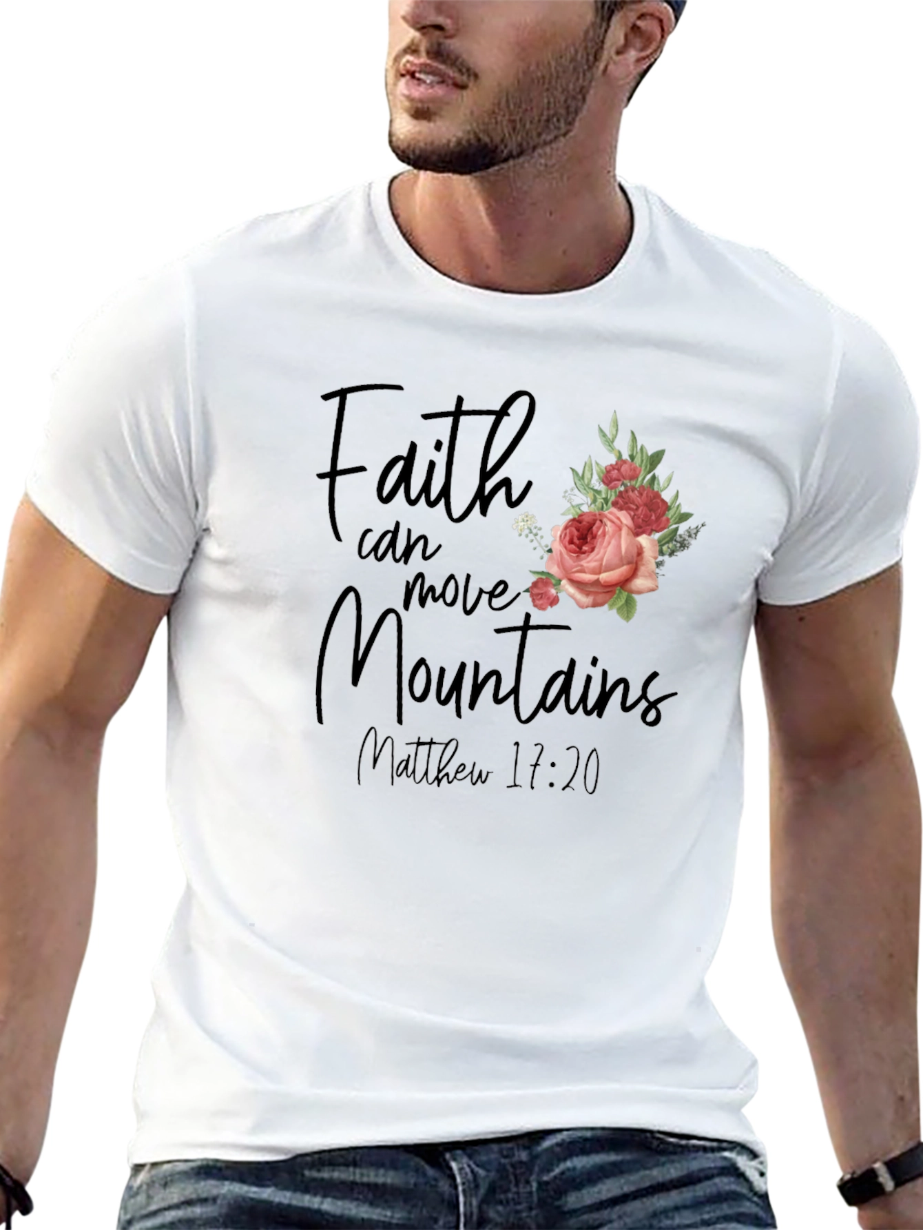 Faith Can Move Mountains T-Shirt