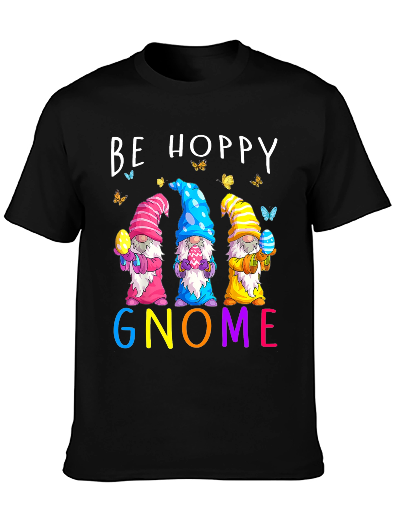Be Hoppy Gnome Easter T-Shirt