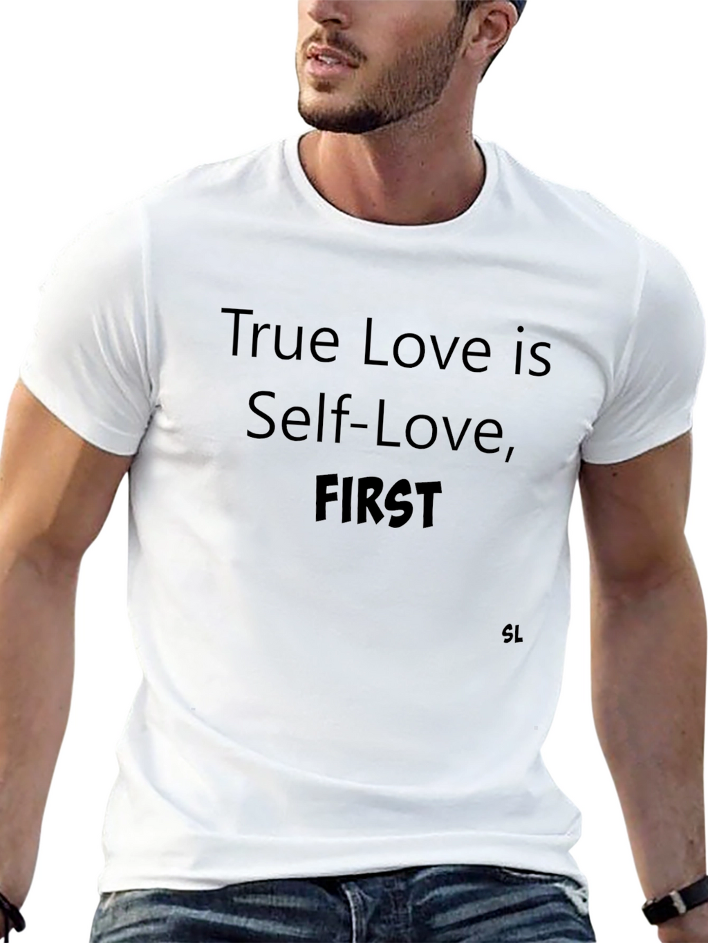 True Love Self-Love First Black T-Shirt