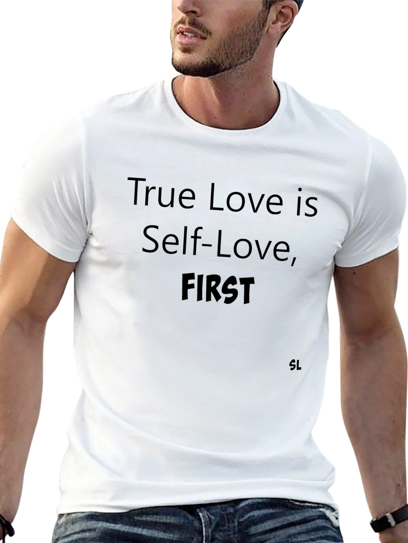 True Love Self-Love First Black T-Shirt