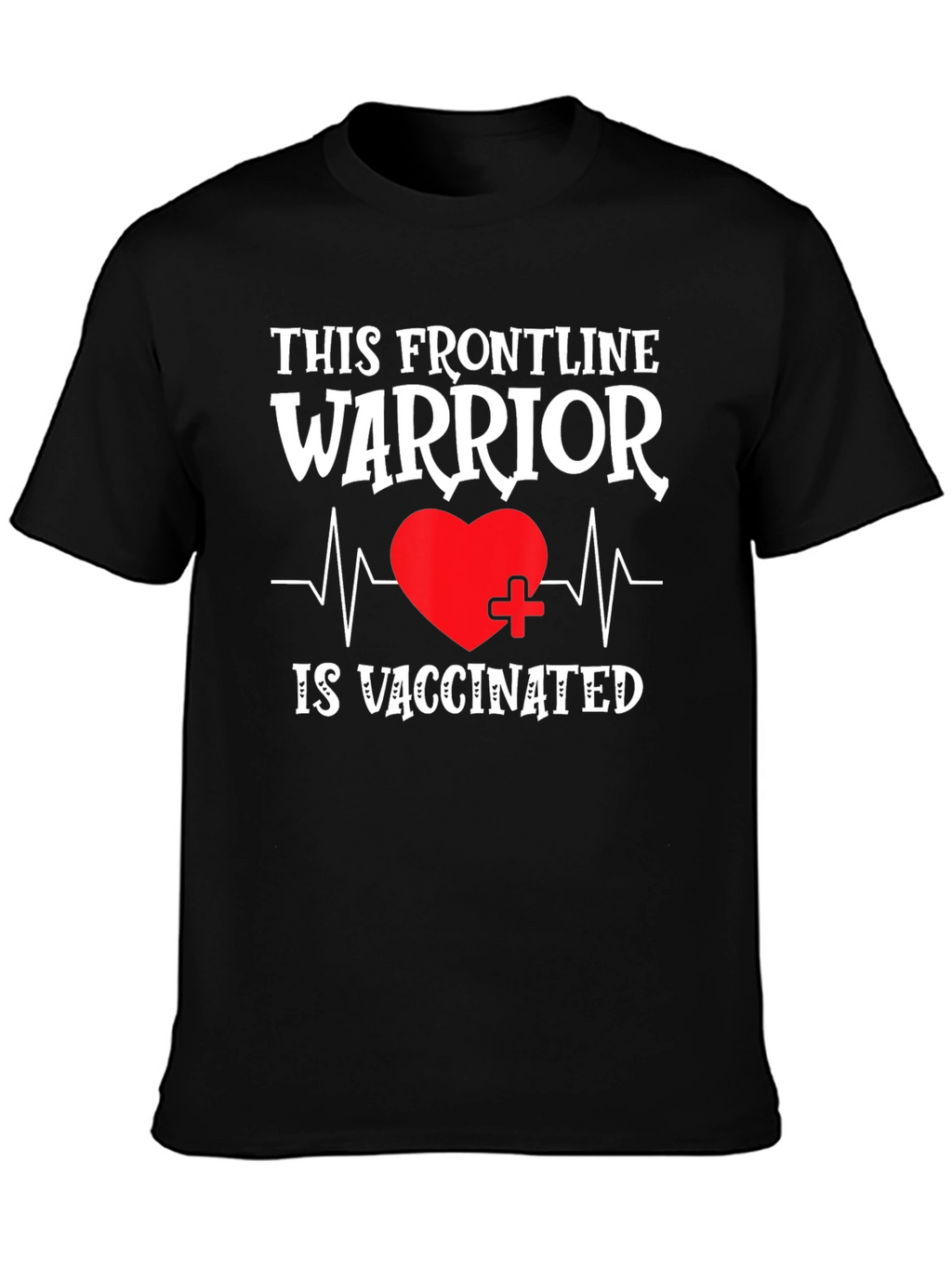 Frontline Warrior Vaccinated Graphic Tee