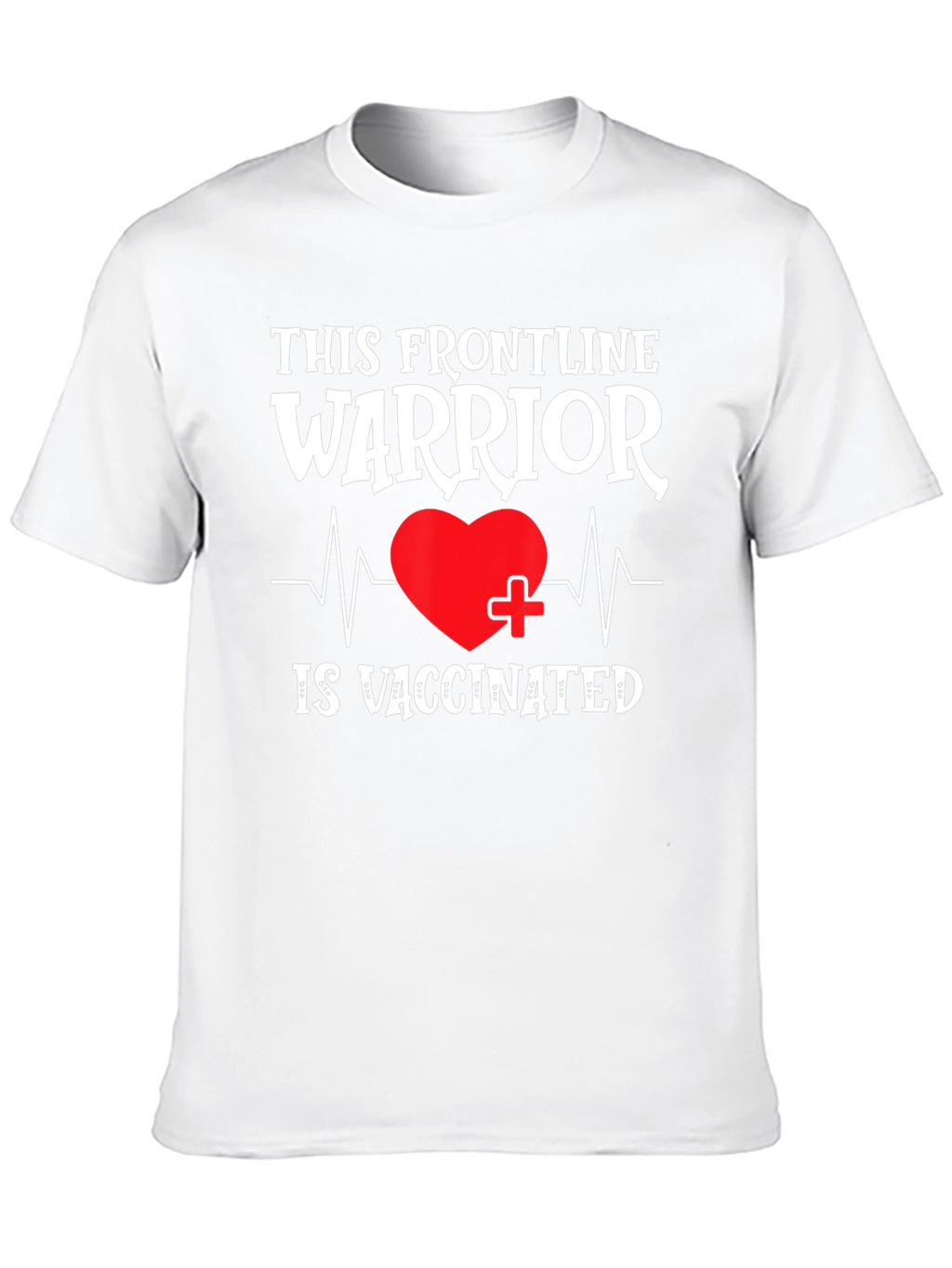 Frontline Warrior Vaccinated Graphic Tee