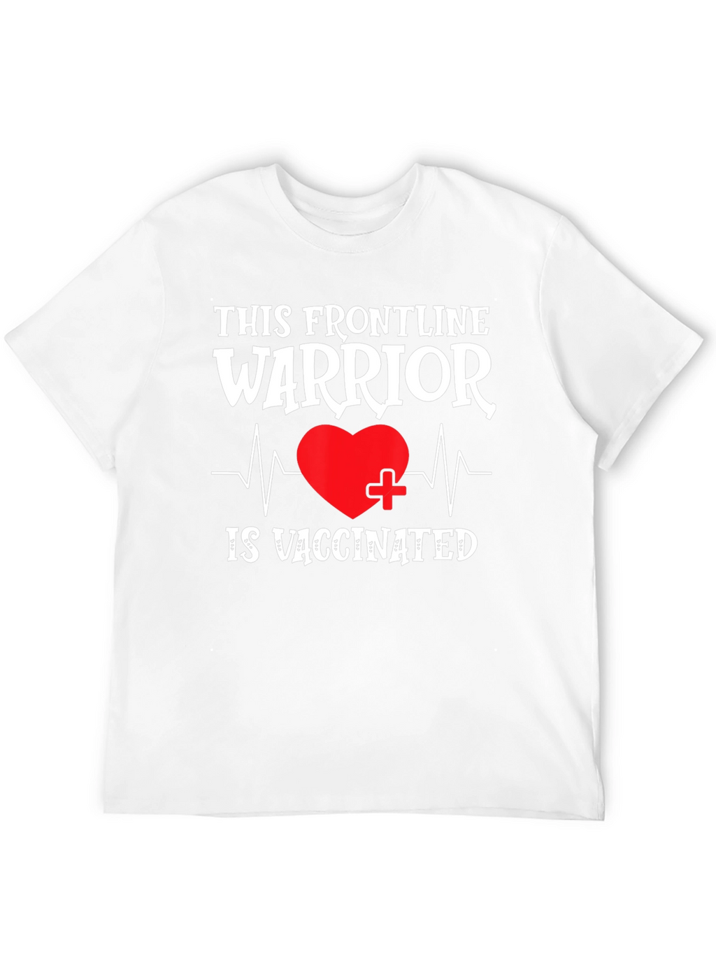 Frontline Warrior Vaccinated Graphic Tee