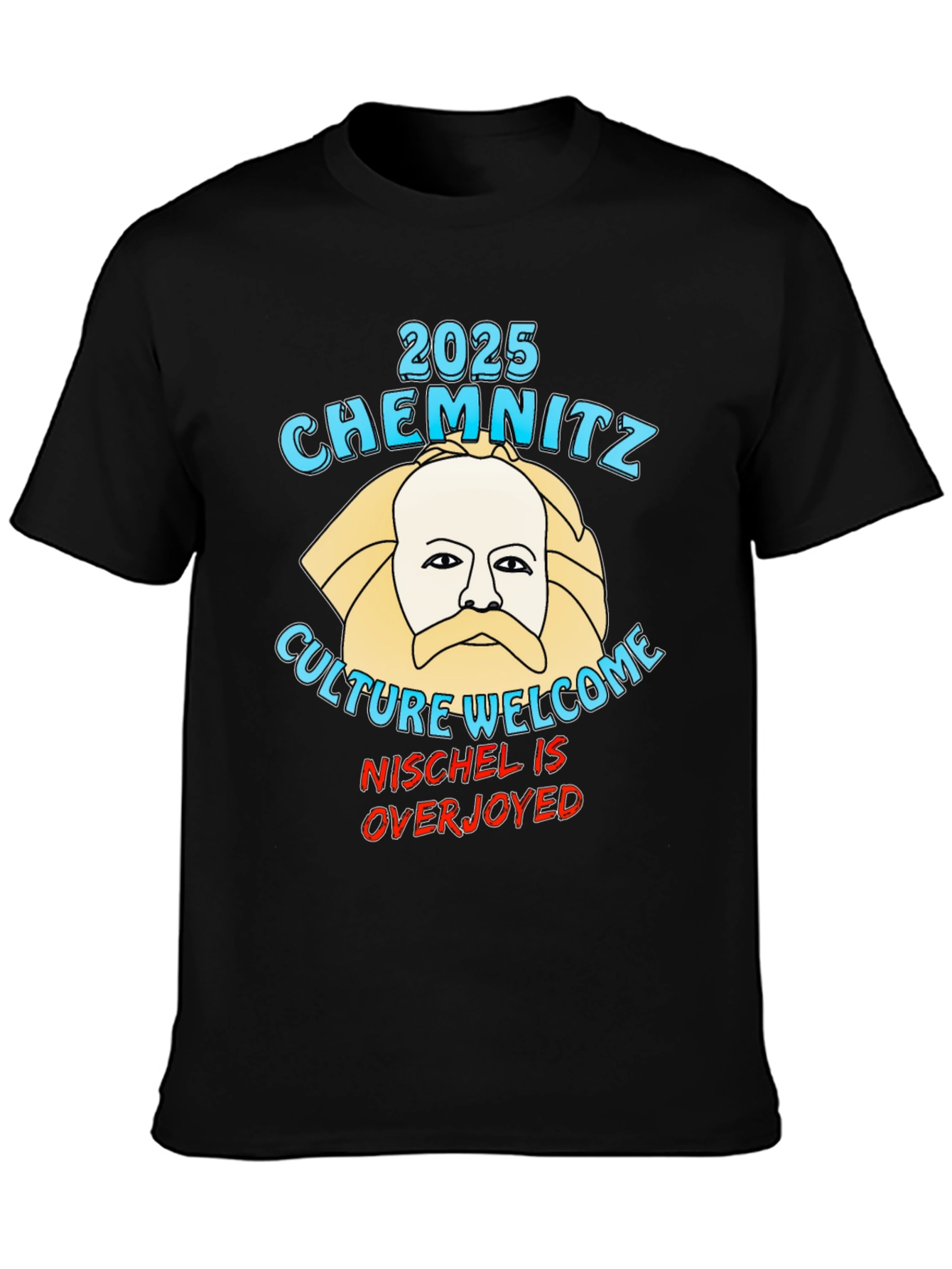 Chemnitz 2025 Culture Welcome T-Shirt