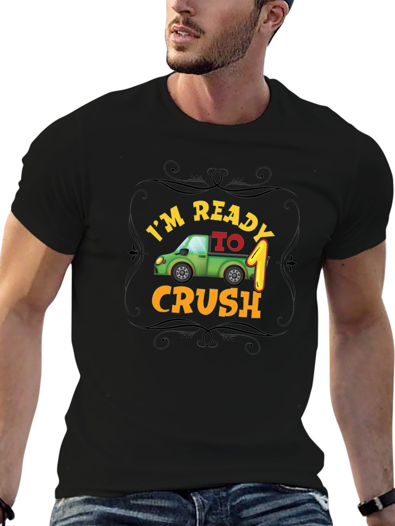 Im Ready to Crush One! Black Birthday T-Shirt
