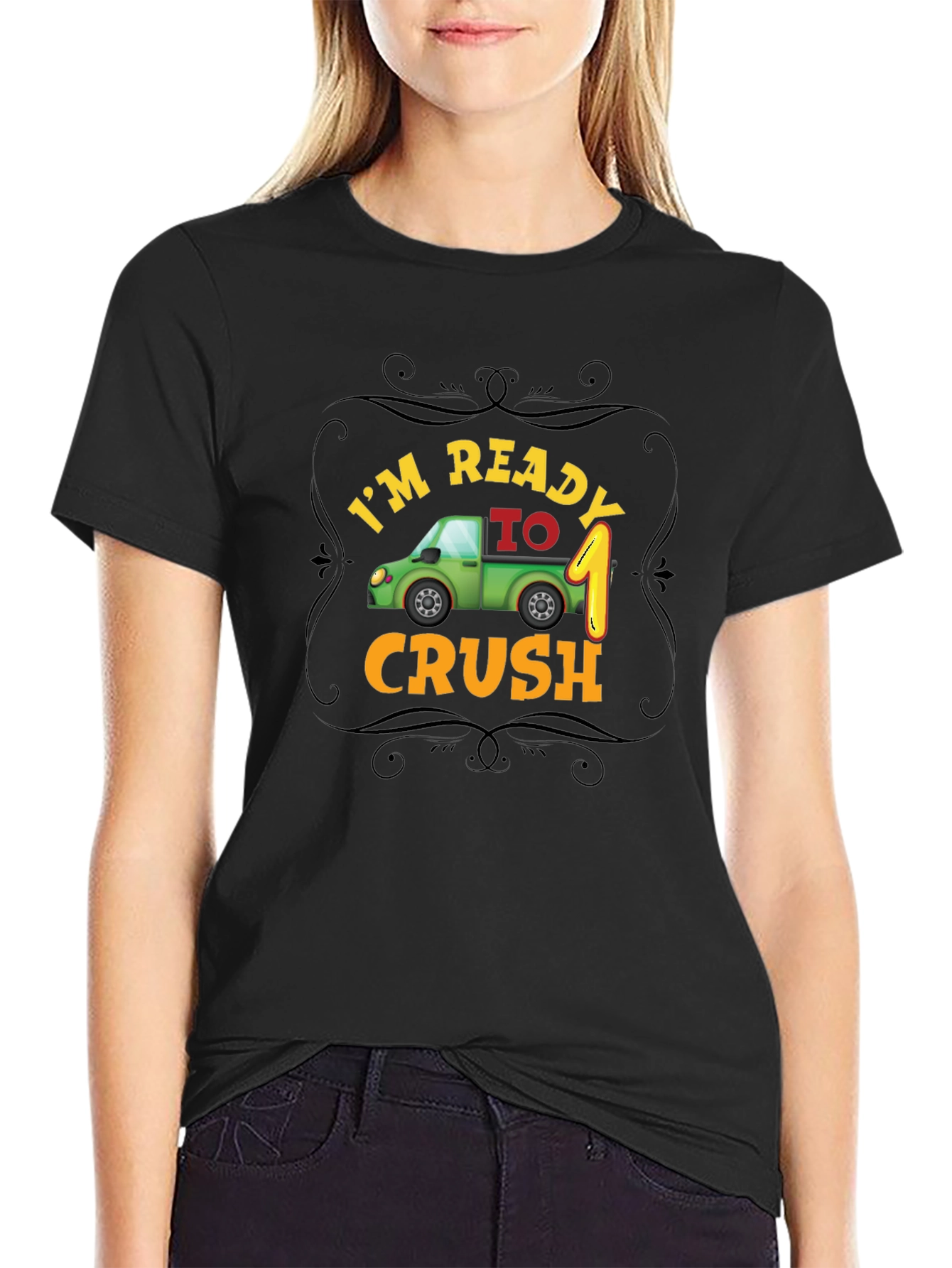 Im Ready to Crush One! Black Birthday T-Shirt