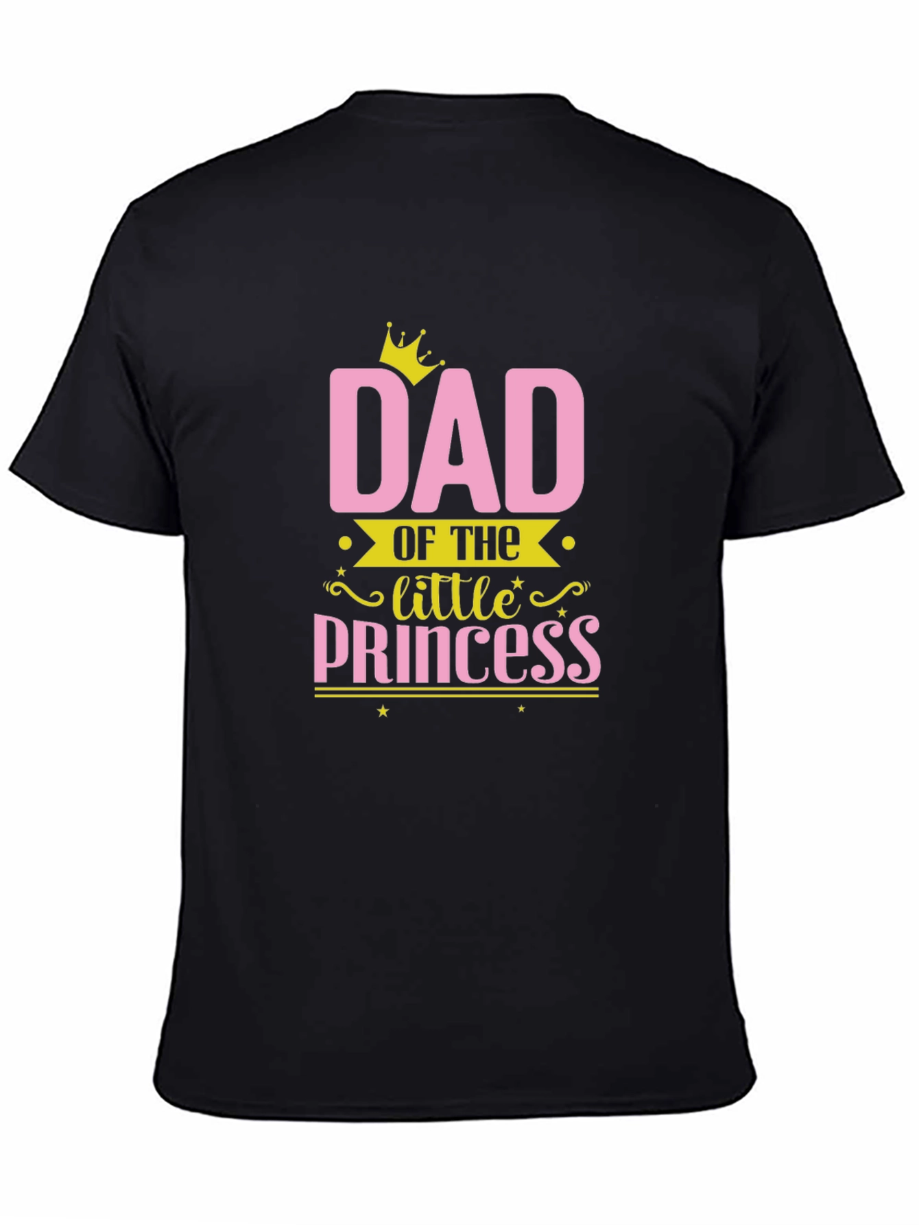 Dad of the Little Princess Black T-Shirt