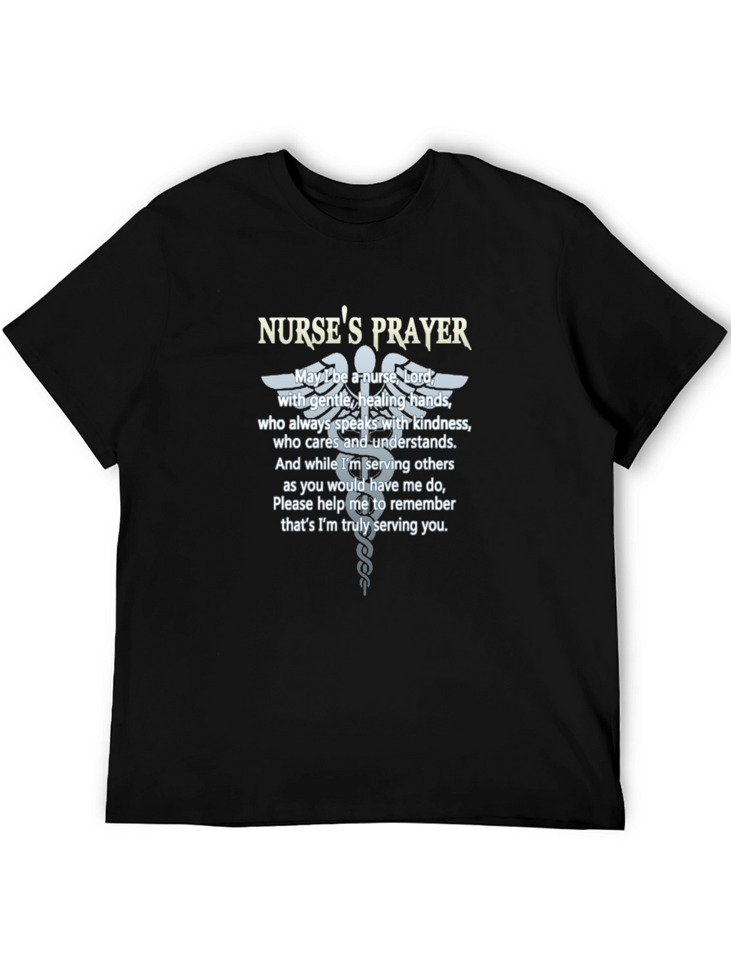 Nurses Prayer T-Shirt - Caring Hands Design