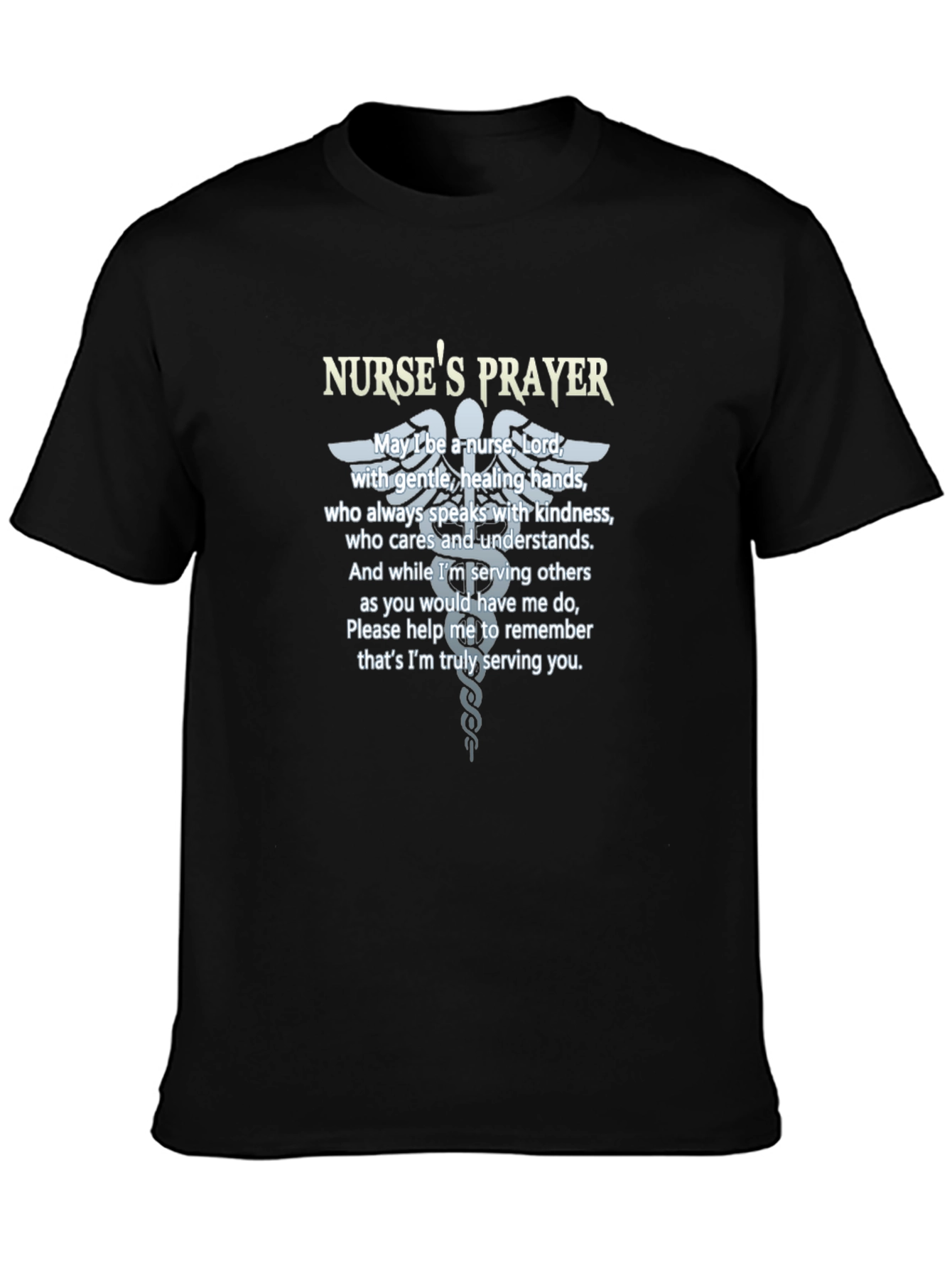 Nurses Prayer T-Shirt - Caring Hands Design