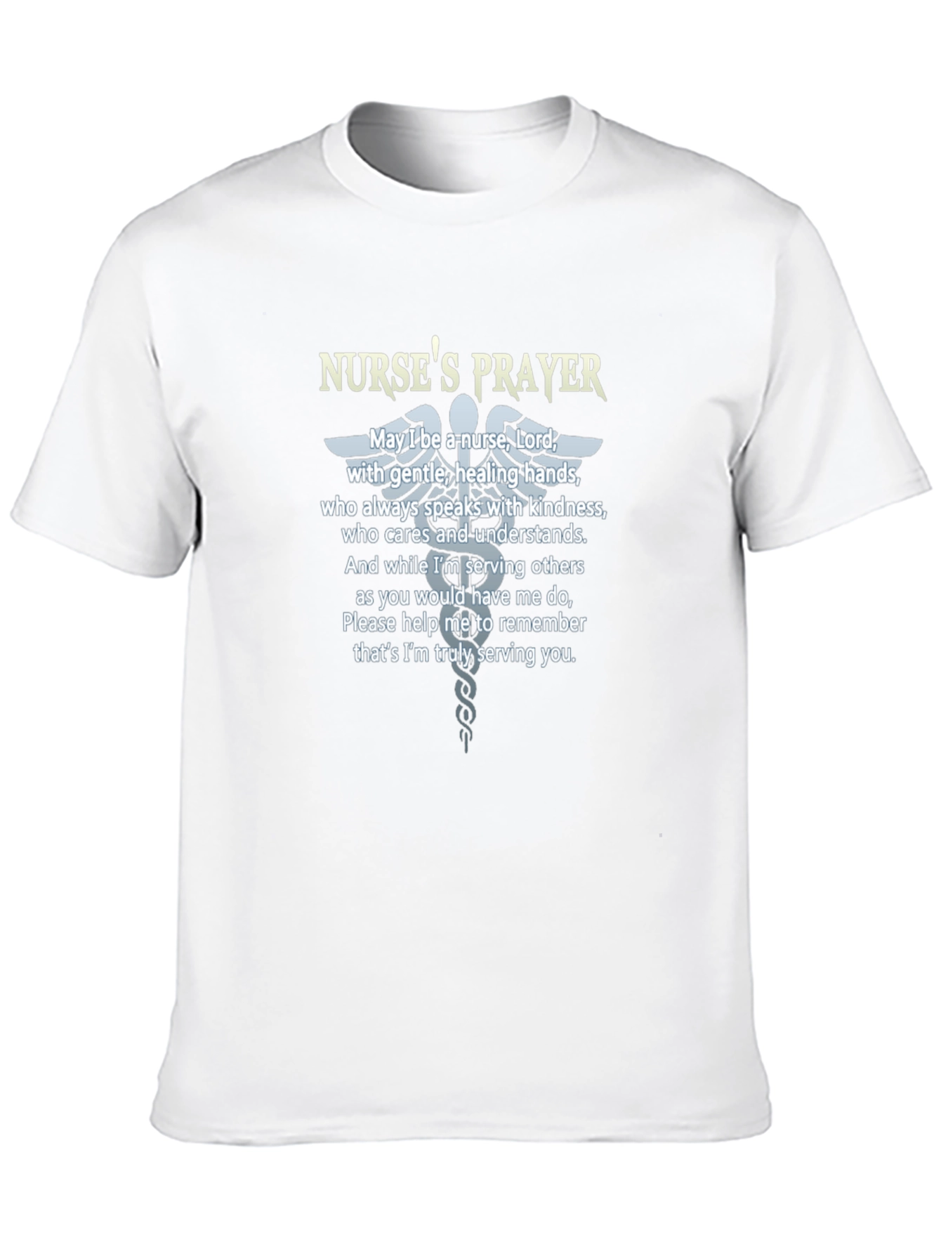Nurses Prayer T-Shirt - Caring Hands Design