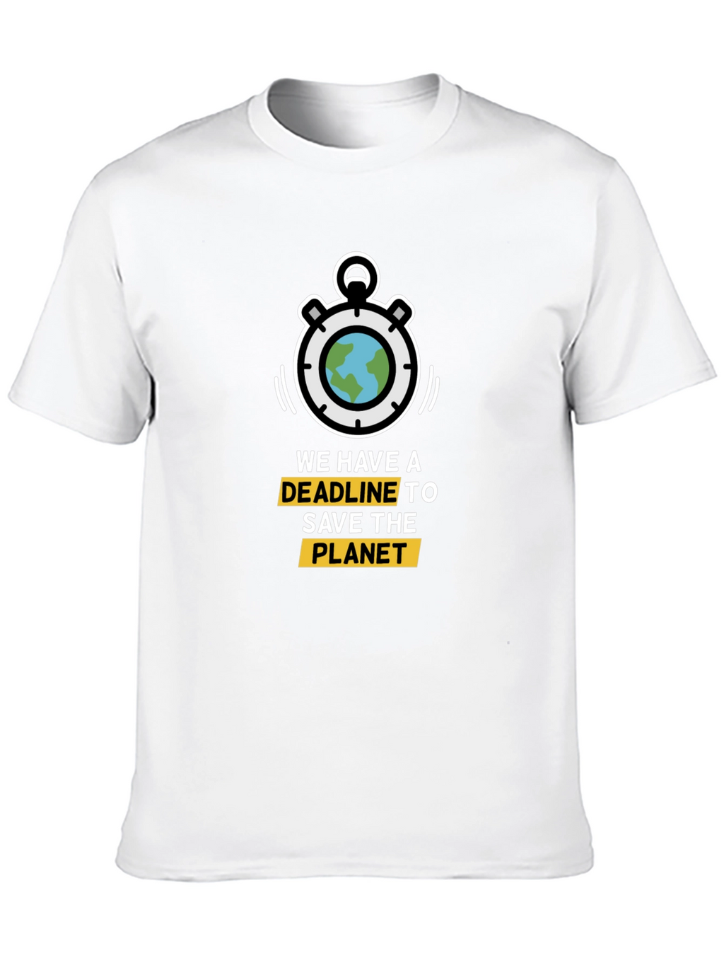 Save the Planet T-Shirt: Deadline Graphic Tee