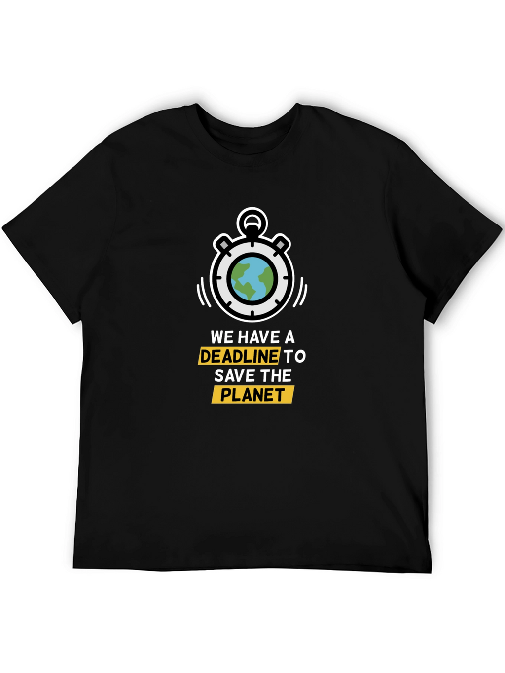 Save the Planet T-Shirt: Deadline Graphic Tee