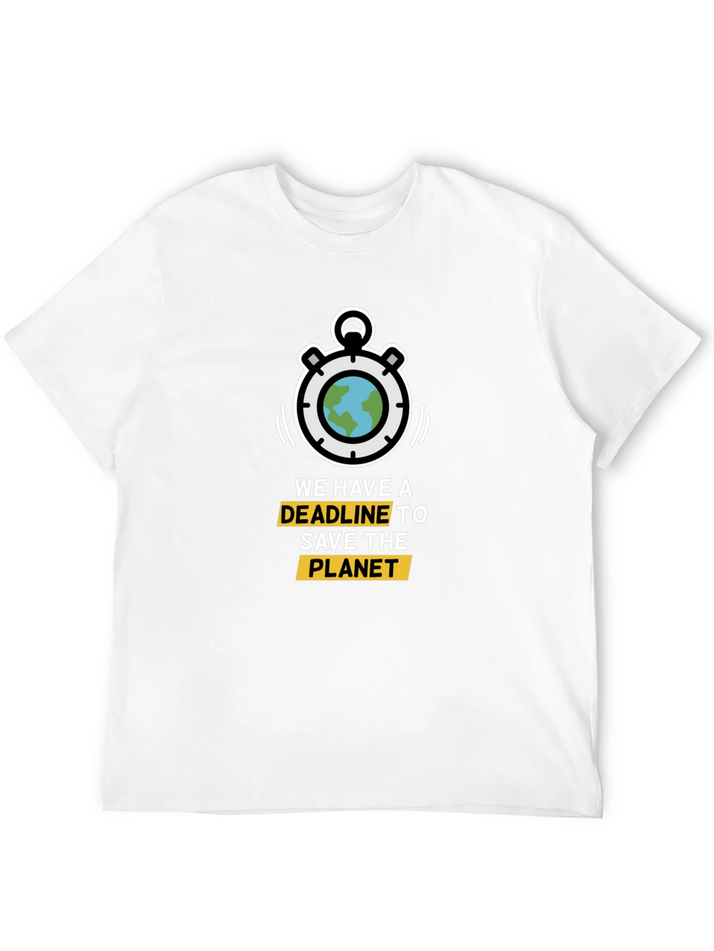 Save the Planet T-Shirt: Deadline Graphic Tee