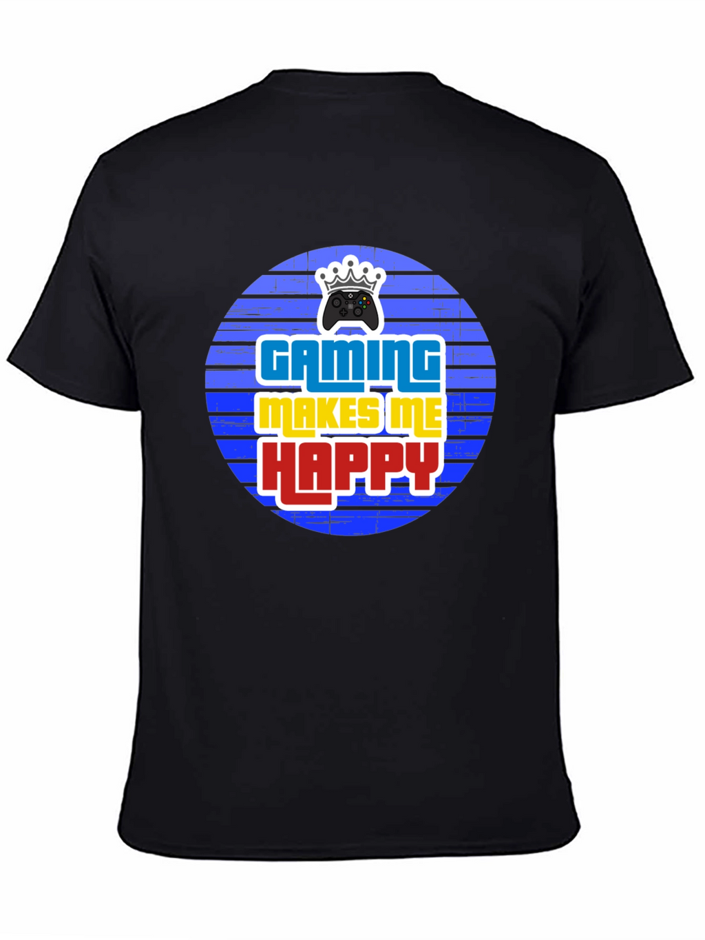 Gaming Makes Me Happy Mens T-Shirt