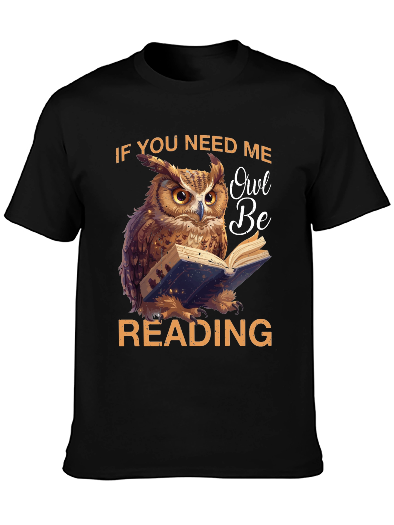 Owl Be Reading T-Shirt - Book Lover Tee