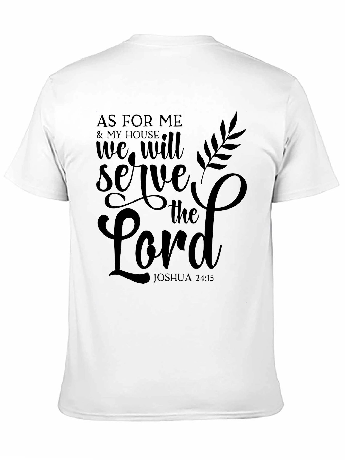 As For Me & My House T-Shirt