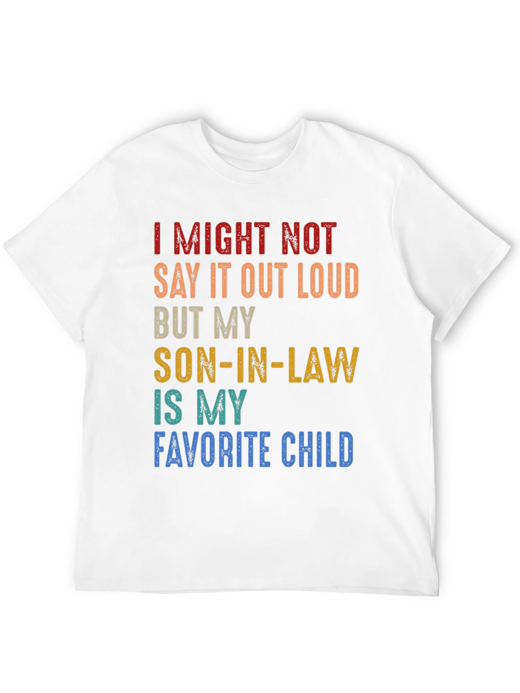 Son-In-Law Favorite Child Graphic T-Shirt