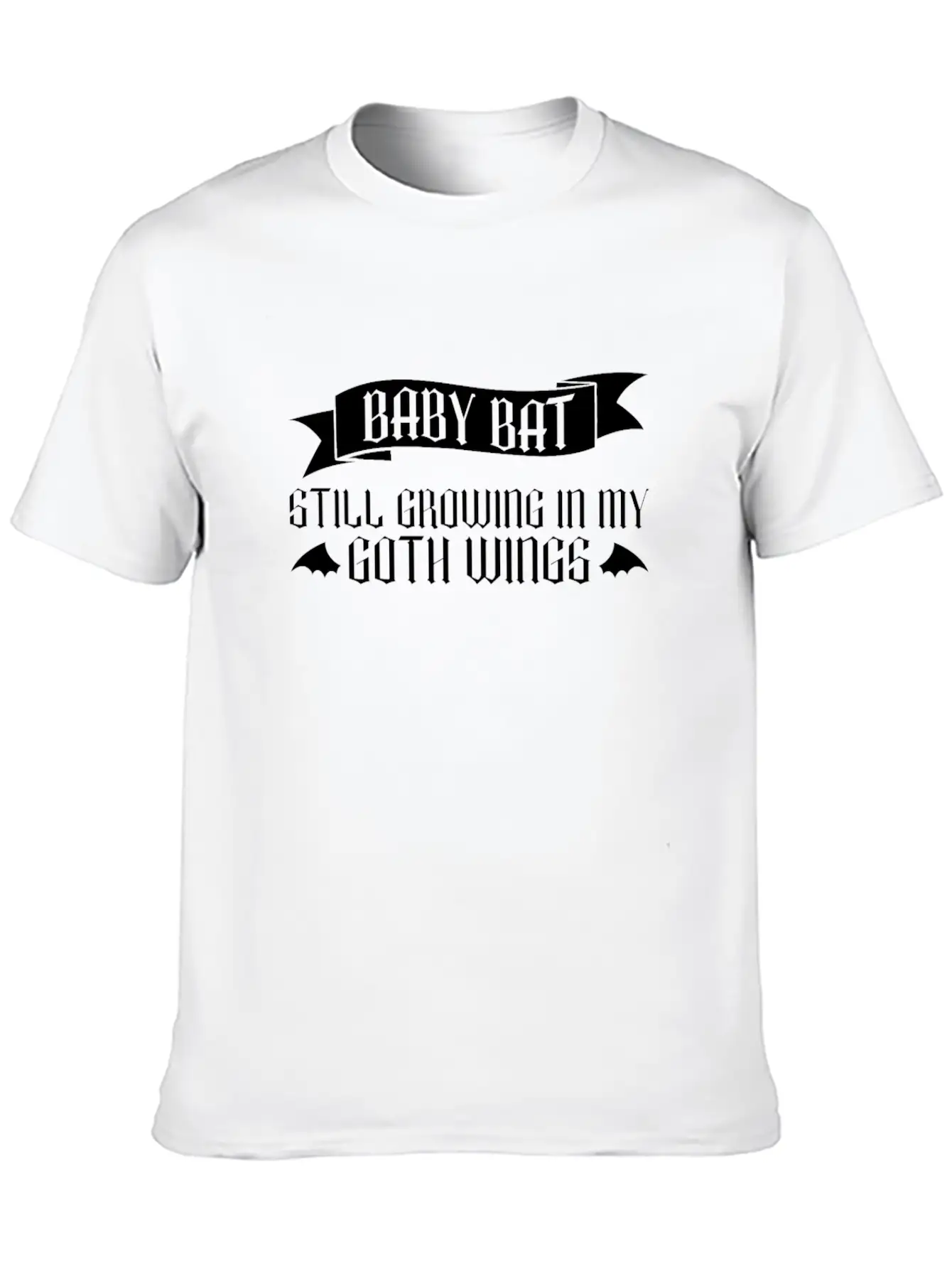 Baby Bat - Still Growing In My Goth Wings - Baby Breathable Soft Cotton T-Shirt – Timeless Casual Look