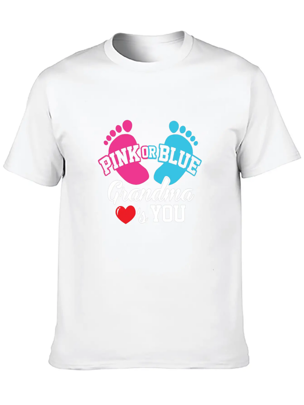 Baby Shower Pink Or Blue Grandma Loves You Pregnan Unisex Casual T-Shirt – Clean Design For Daily Comfort