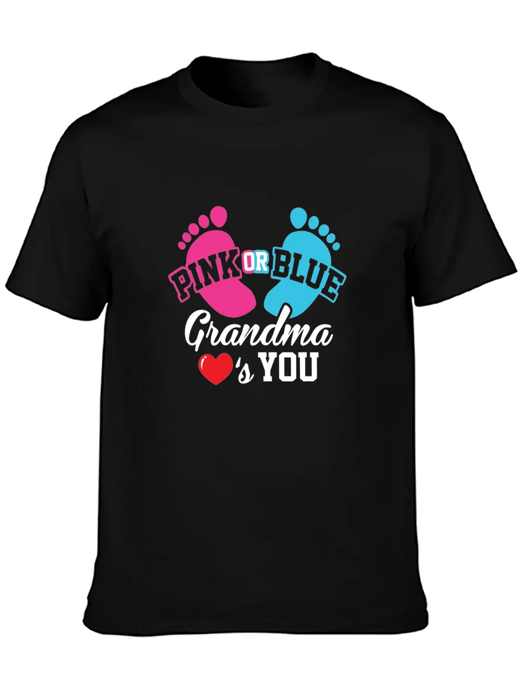 Baby Shower Pink Or Blue Grandma Loves You Pregnan Unisex Casual T-Shirt – Clean Design For Daily Comfort