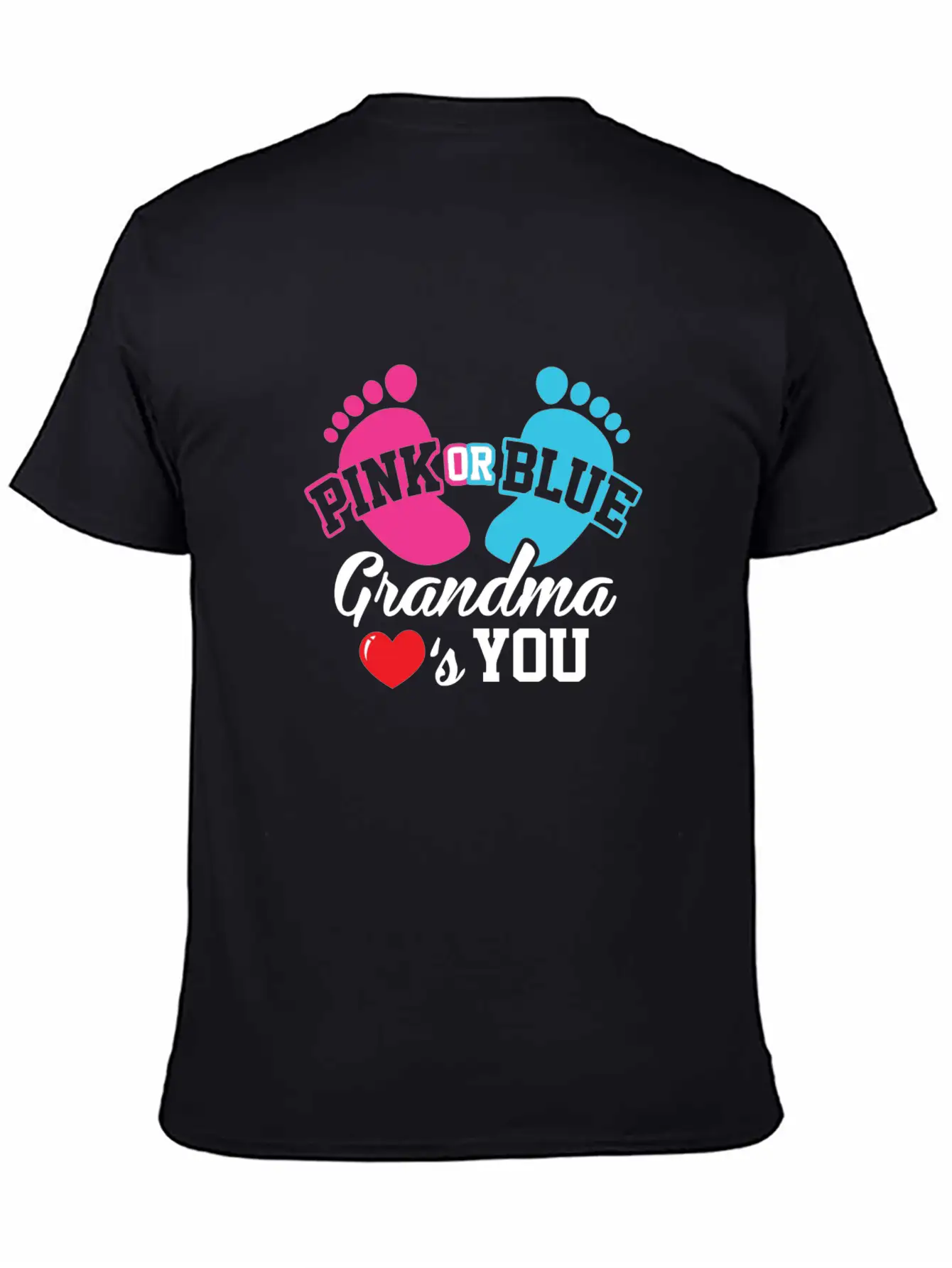 Baby Shower Pink Or Blue Grandma Loves You Pregnan Unisex Casual T-Shirt – Clean Design For Daily Comfort