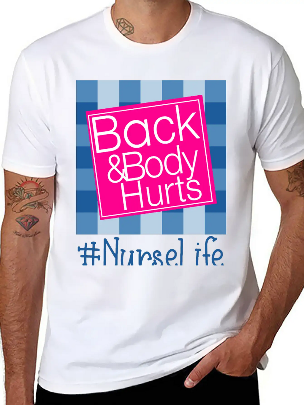 Back And Body Hurts Nurse Life Breathable Soft Cotton T-Shirt – Timeless Casual Look