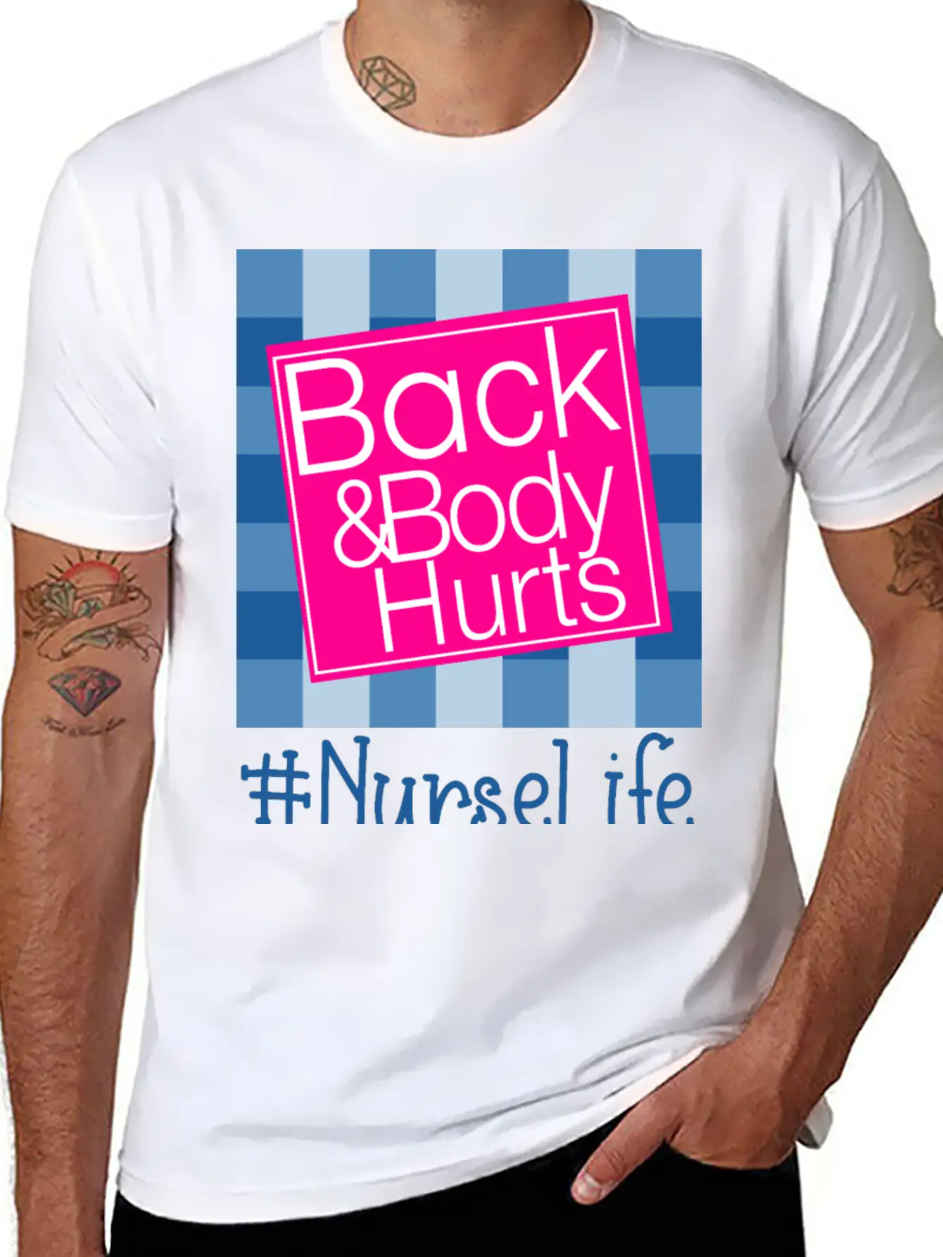 Back And Body Hurts Nurse Life Breathable Soft Cotton T-Shirt – Timeless Casual Look