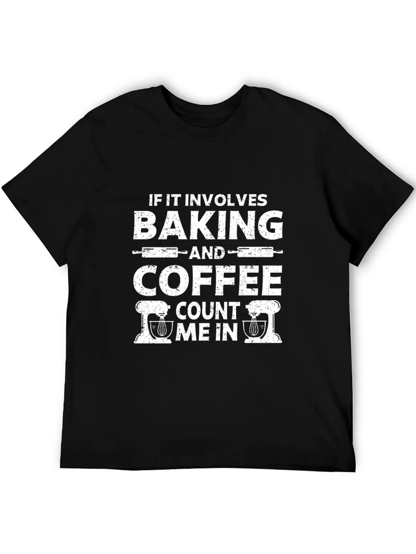 Baking & Coffee Baker Baking Stylish Everyday T-Shirt – Unisex Basic Cotton Tee
