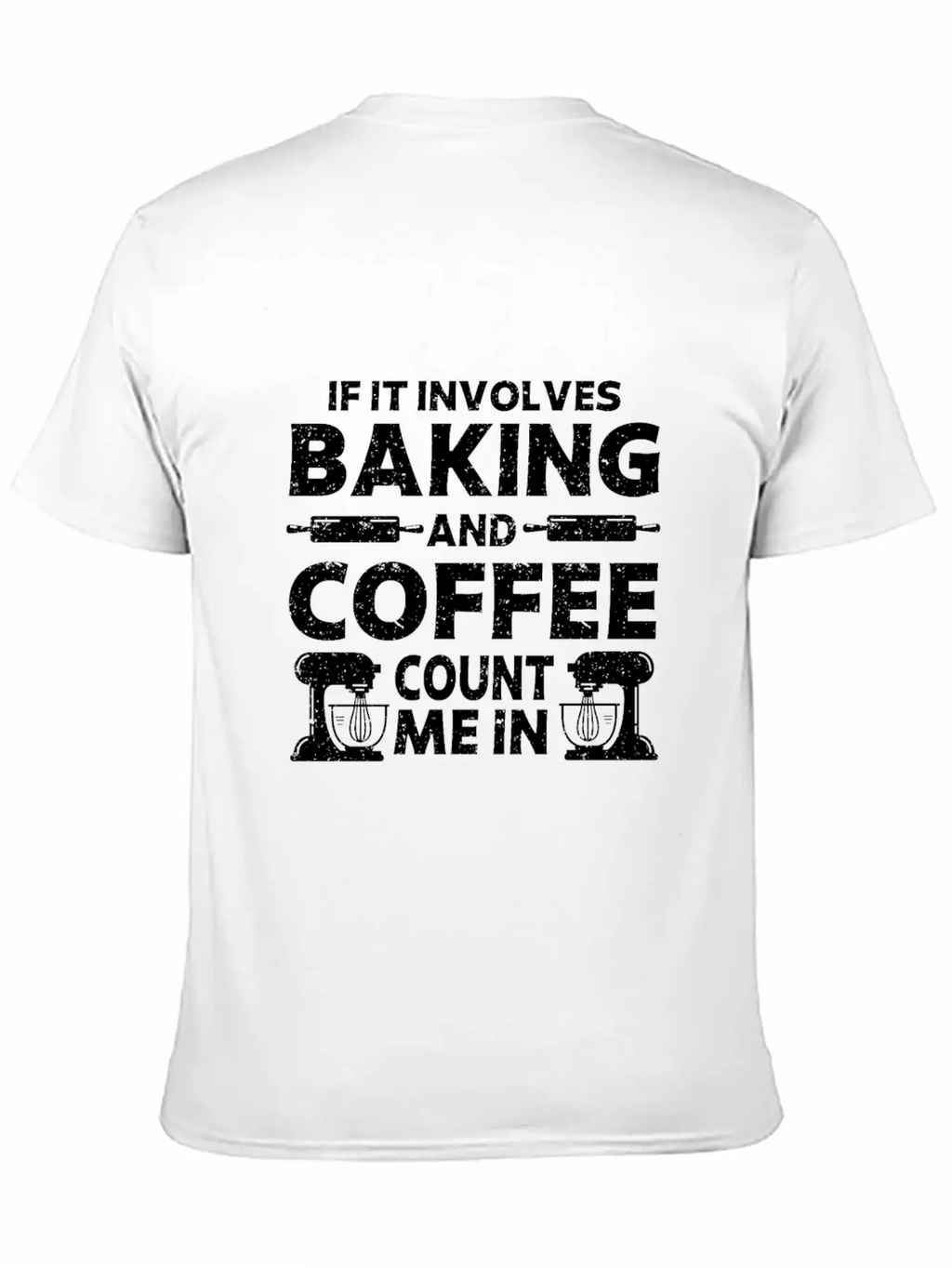 Baking & Coffee Baker Baking Stylish Everyday T-Shirt – Unisex Basic Cotton Tee