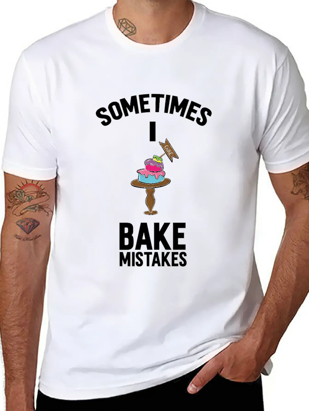 Baking Pun Cake Sometimes I Bake Mistakes Baker Unisex Casual T-Shirt – Clean Design For Daily Comfort