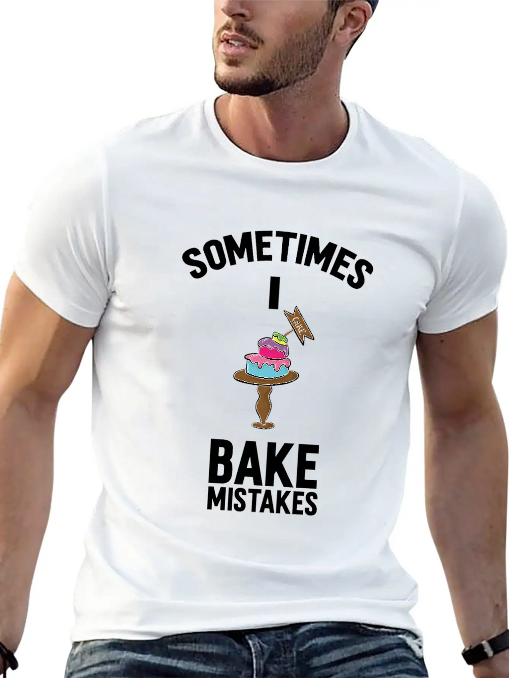 Baking Pun Cake Sometimes I Bake Mistakes Baker Unisex Casual T-Shirt – Clean Design For Daily Comfort