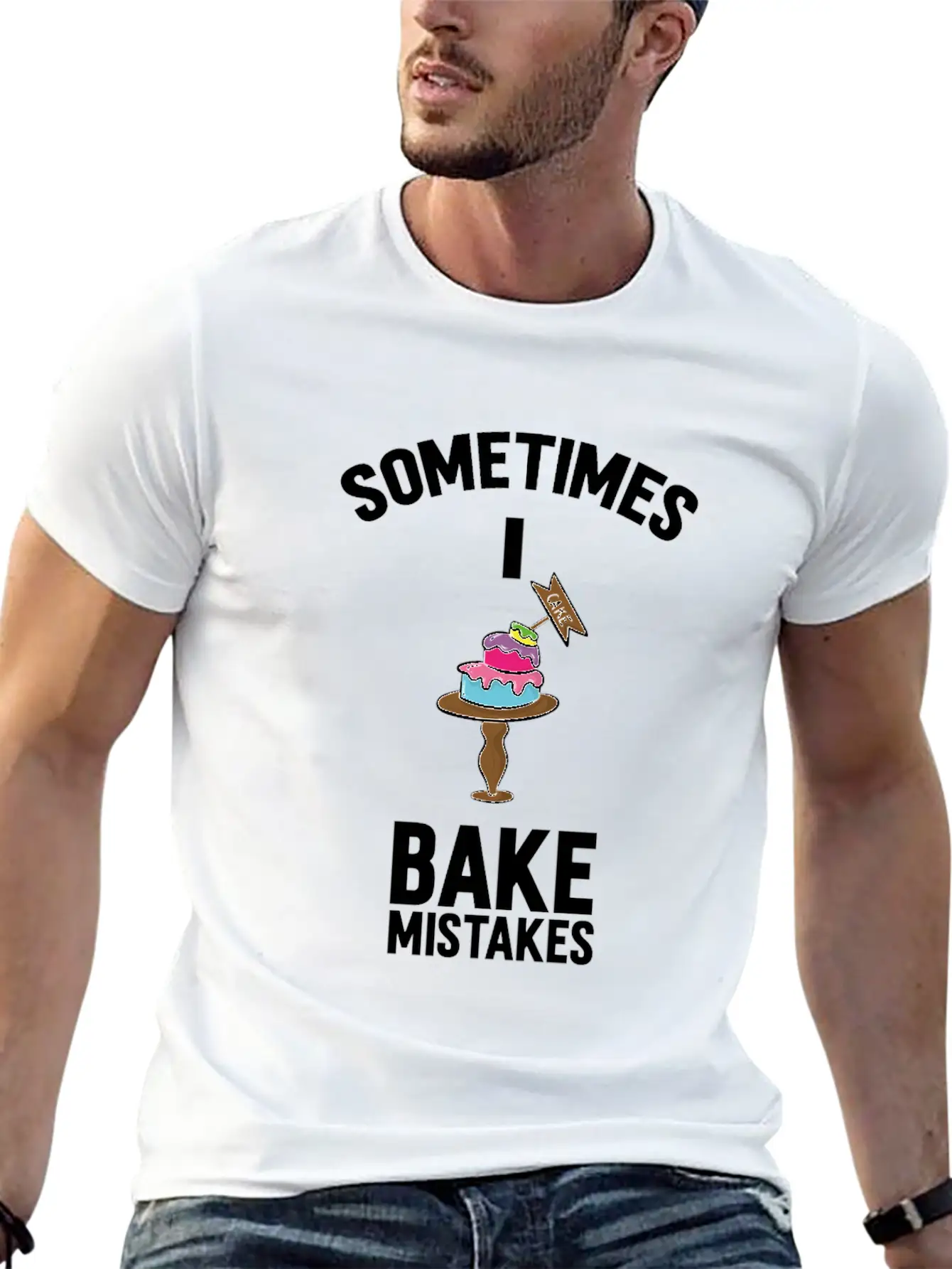 Baking Pun Cake Sometimes I Bake Mistakes Baker Unisex Casual T-Shirt – Clean Design For Daily Comfort
