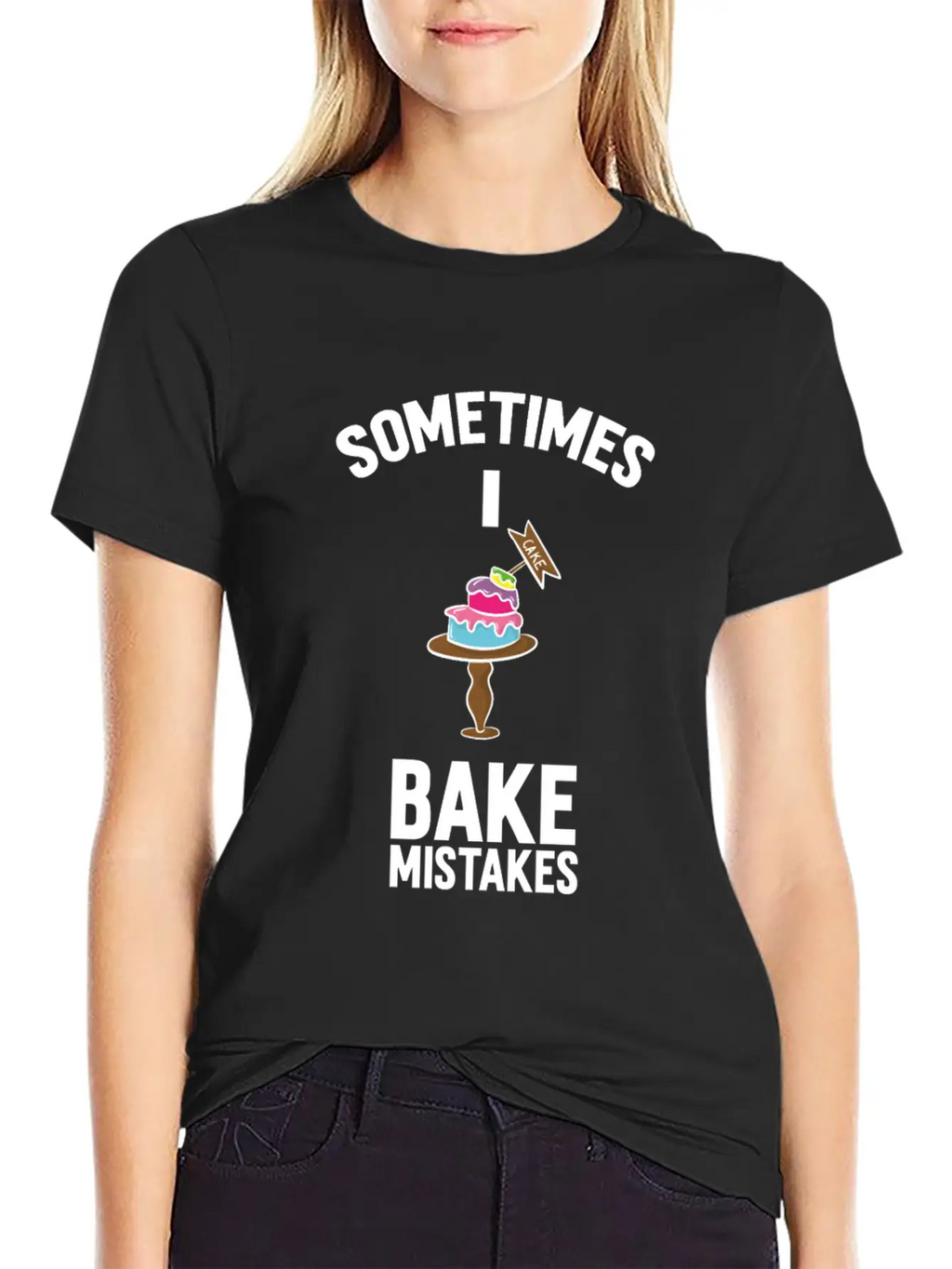 Baking Pun Cake Sometimes I Bake Mistakes Baker Unisex Casual T-Shirt – Clean Design For Daily Comfort