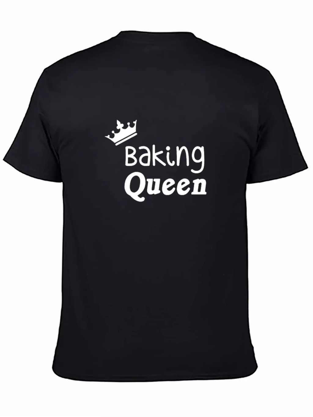 Baking Queen Unisex Casual T-Shirt – Clean Design For Daily Comfort