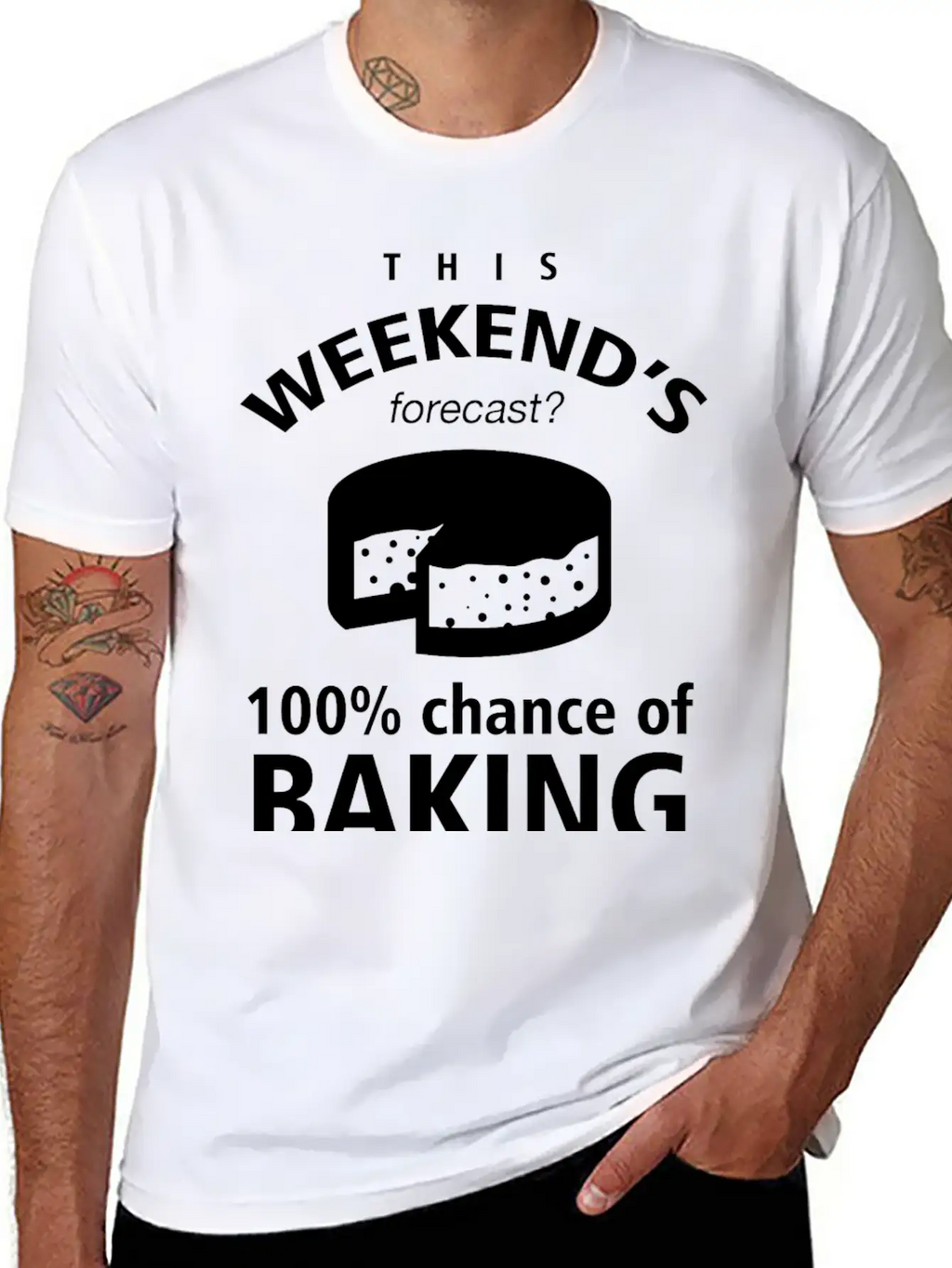 BAKING - THIS WEEKEND'S FORECASR 100% CHANCE OF Stylish Everyday T-Shirt – Unisex Basic Cotton Tee