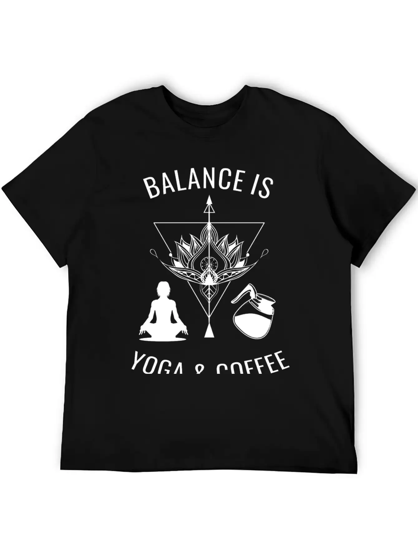 Balance Is Yoga & Coffee Unisex Casual T-Shirt – Clean Design For Daily Comfort