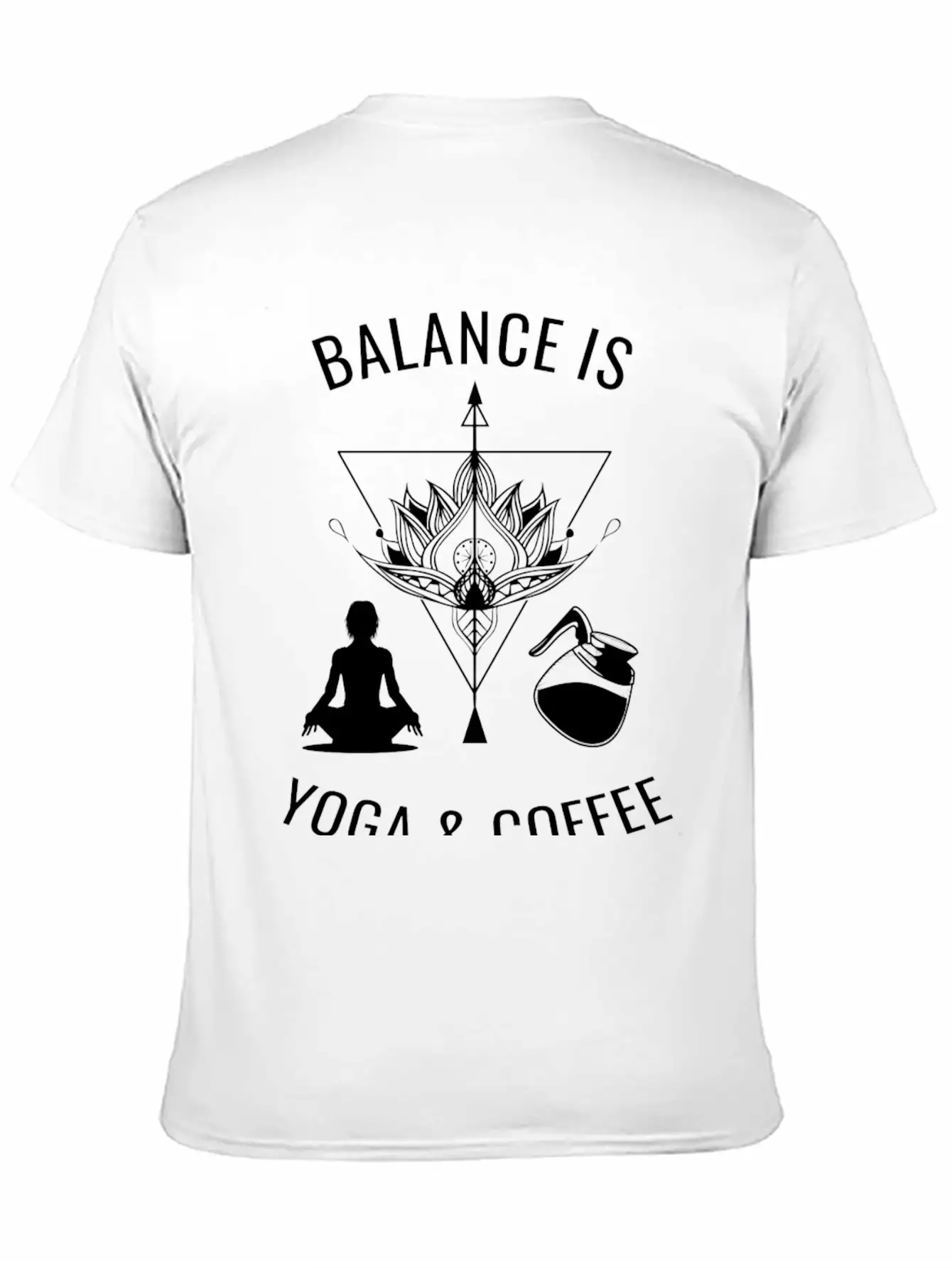 Balance Is Yoga & Coffee Unisex Casual T-Shirt – Clean Design For Daily Comfort